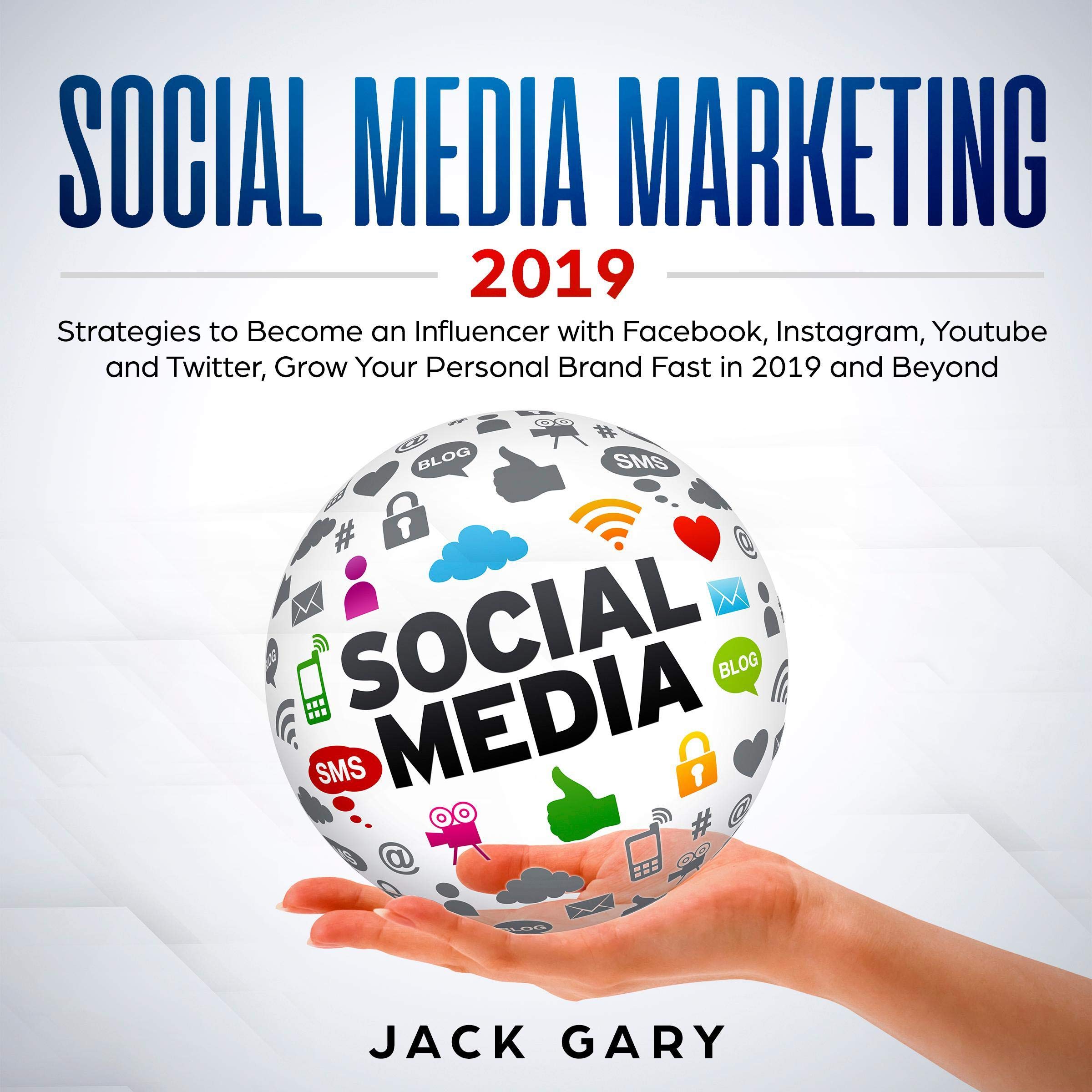 Social Media Marketing 2019