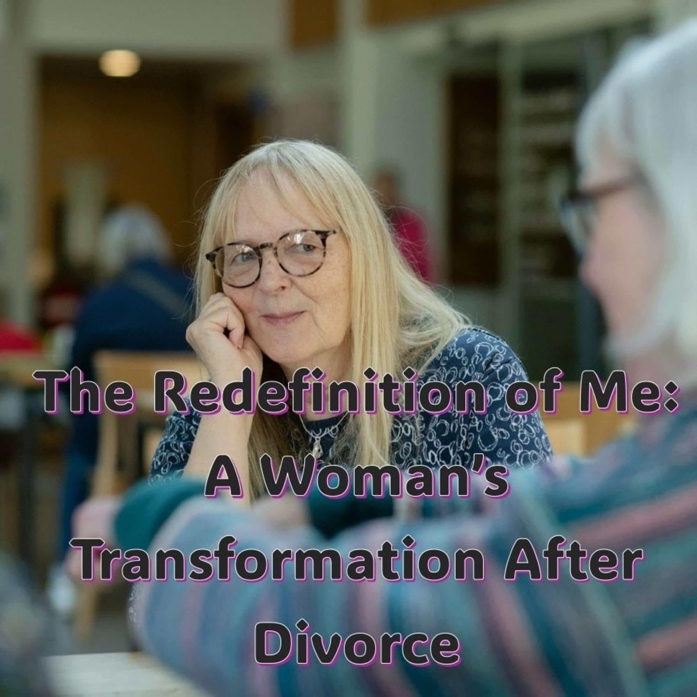 The Redefinition of Me