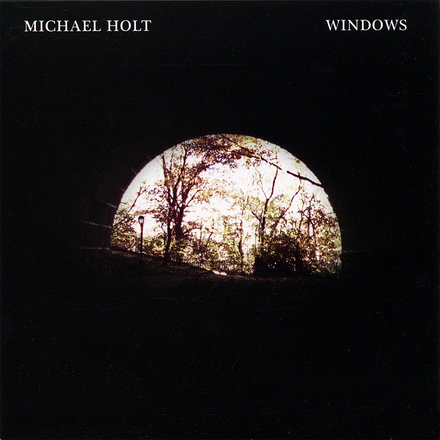 Windows [Audio CD] Micheal Holt and Michael Holt