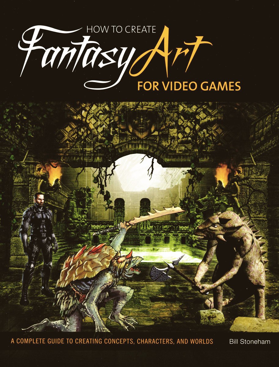 Buy How to Create Fantasy Art for Video Games Book Online at Low Prices in  India | How to Create Fantasy Art for Video Games Reviews & Ratings -  Amazon.in