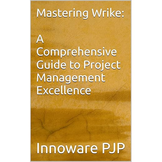 Comprehensive Guide to Wrike