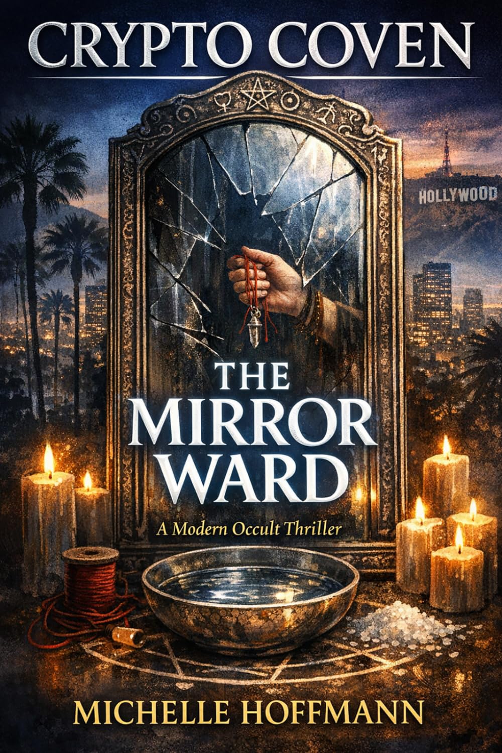 Crypto Coven: The Mirror Ward (The Crypto Coven Series)
