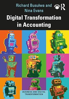 Digital Transformation in Accounting (Business and Digital Transformation)