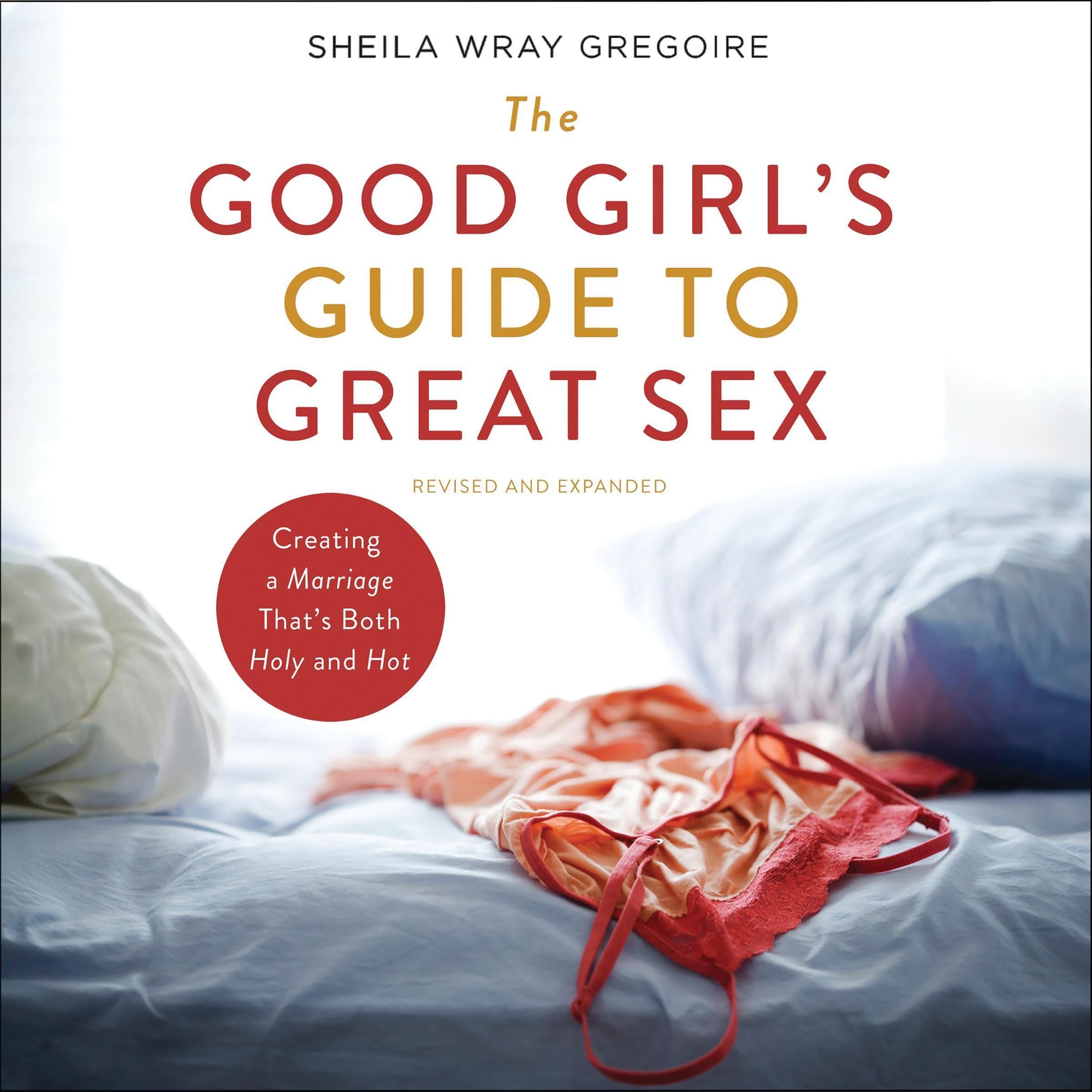 Cover art for The Good Girl's Guide to Great Sex