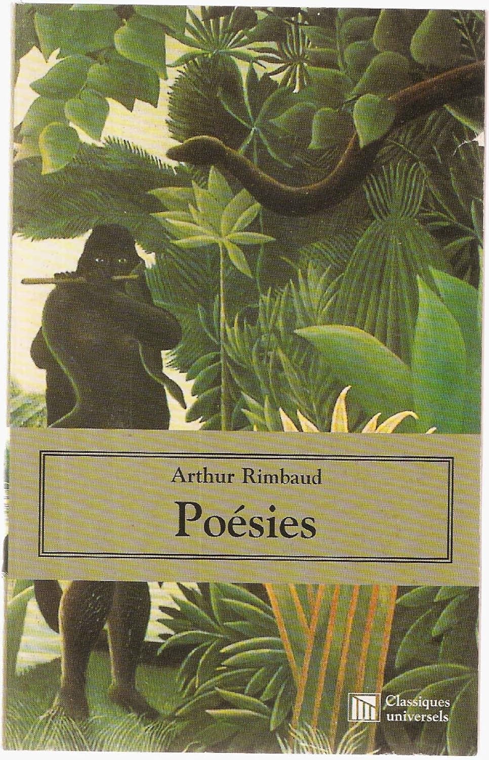 couverture de : Poésies - Suivies de Une saison en enfer, Illuminations, Un coeur sous une soutane - Précédé de Arthur Rimbaud par Stéphane Mallarmé couverture de : Poésies - Suivies de Une saison en enfer, Illuminations, Un coeur sous une soutane - Précédé de Arthur Rimbaud par Stéphane Mallarmé