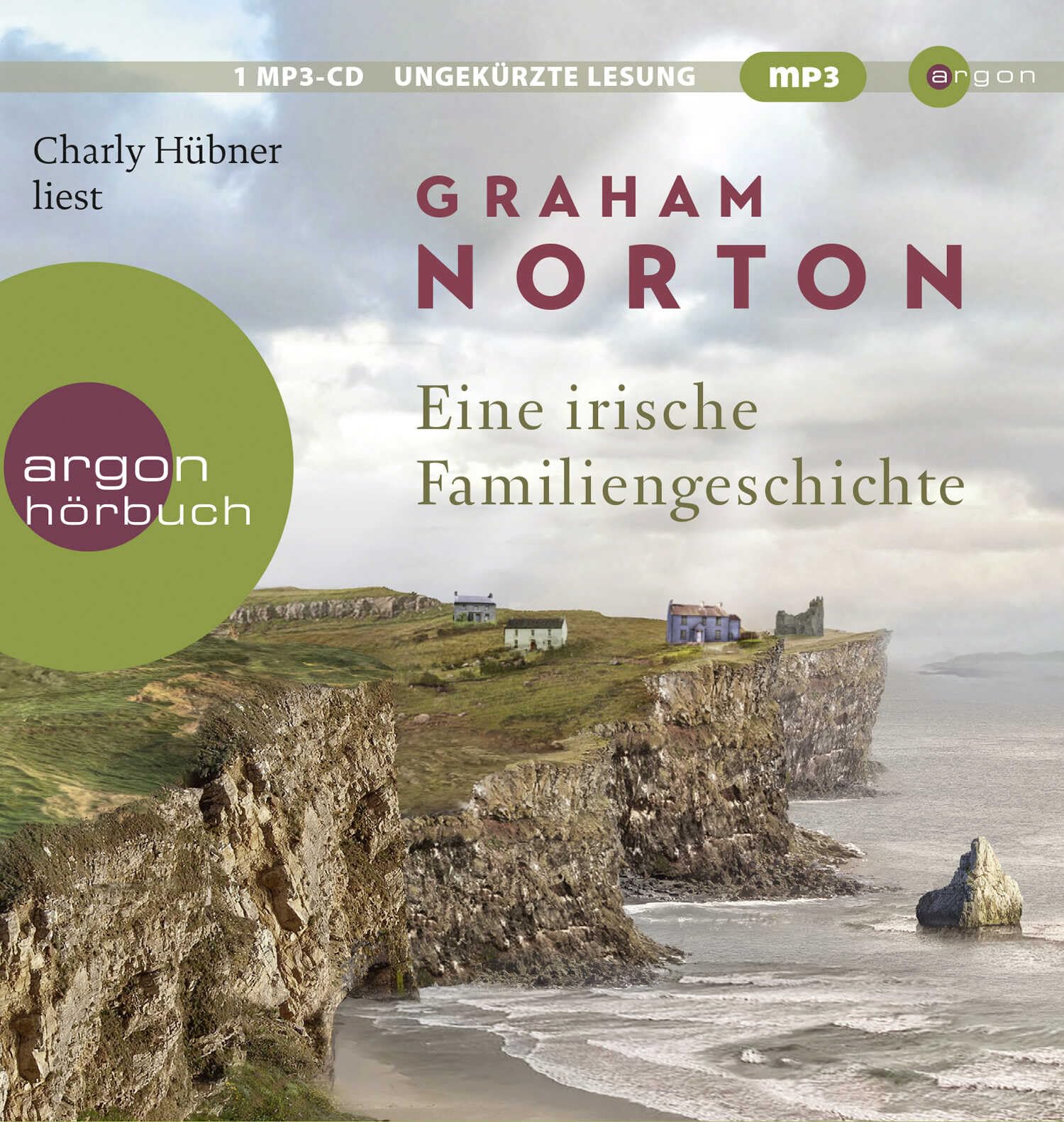 Eine irische Familiengeschichte: Lesung. Ungekürzte Ausgabe