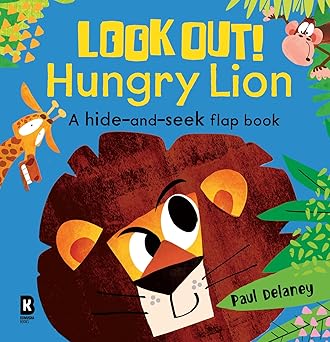 Cover of Look Out! Hungry Lion