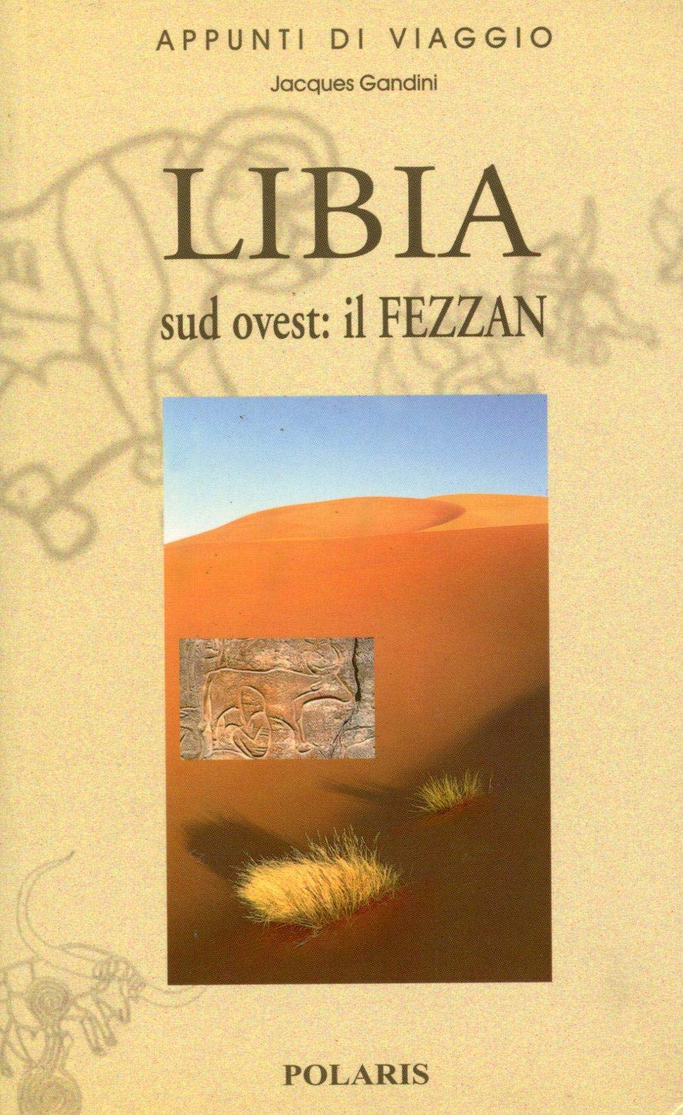 Libia. Arte rupestre del Sahara