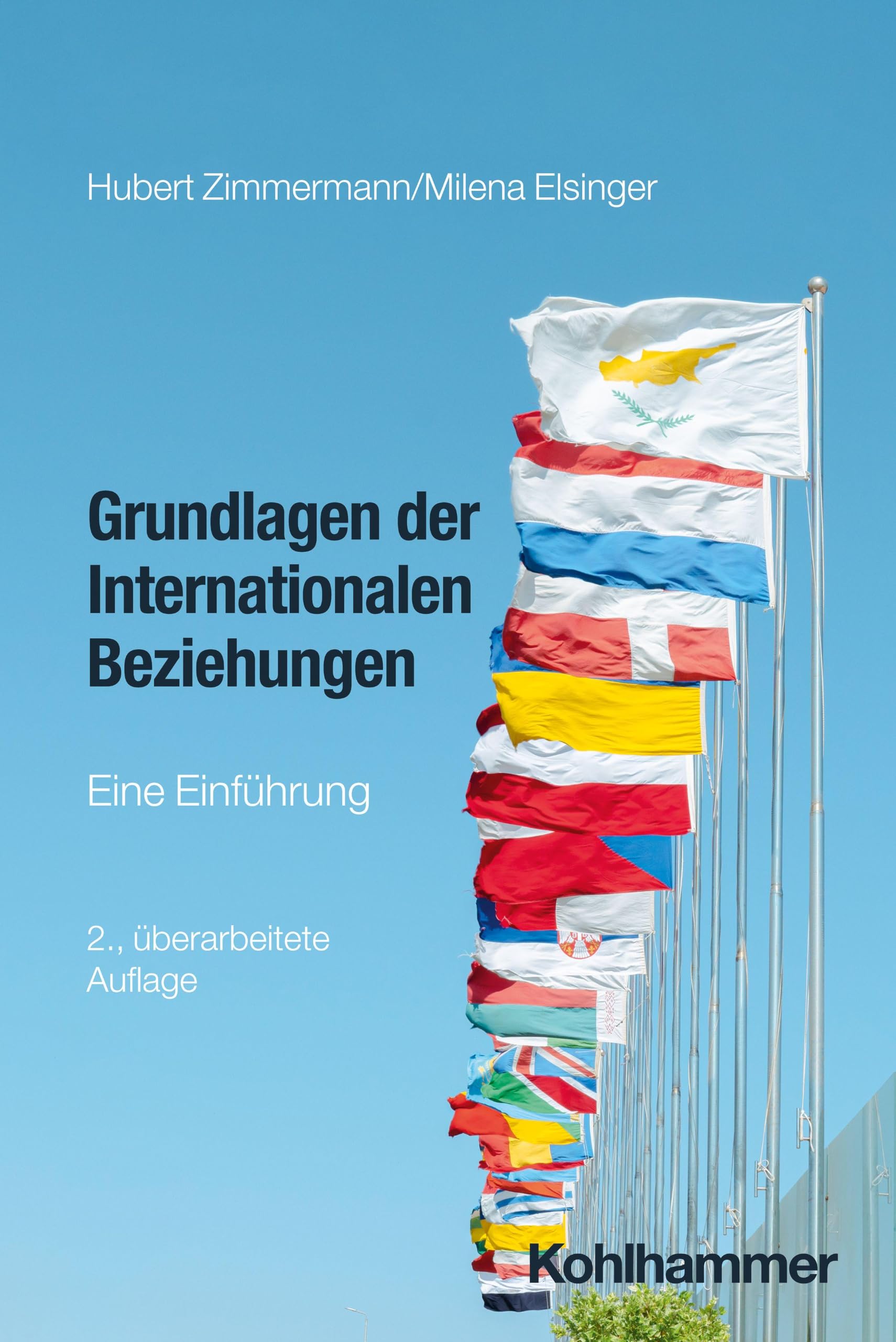 Grundlagen der Internationalen Beziehungen: Eine Einführung