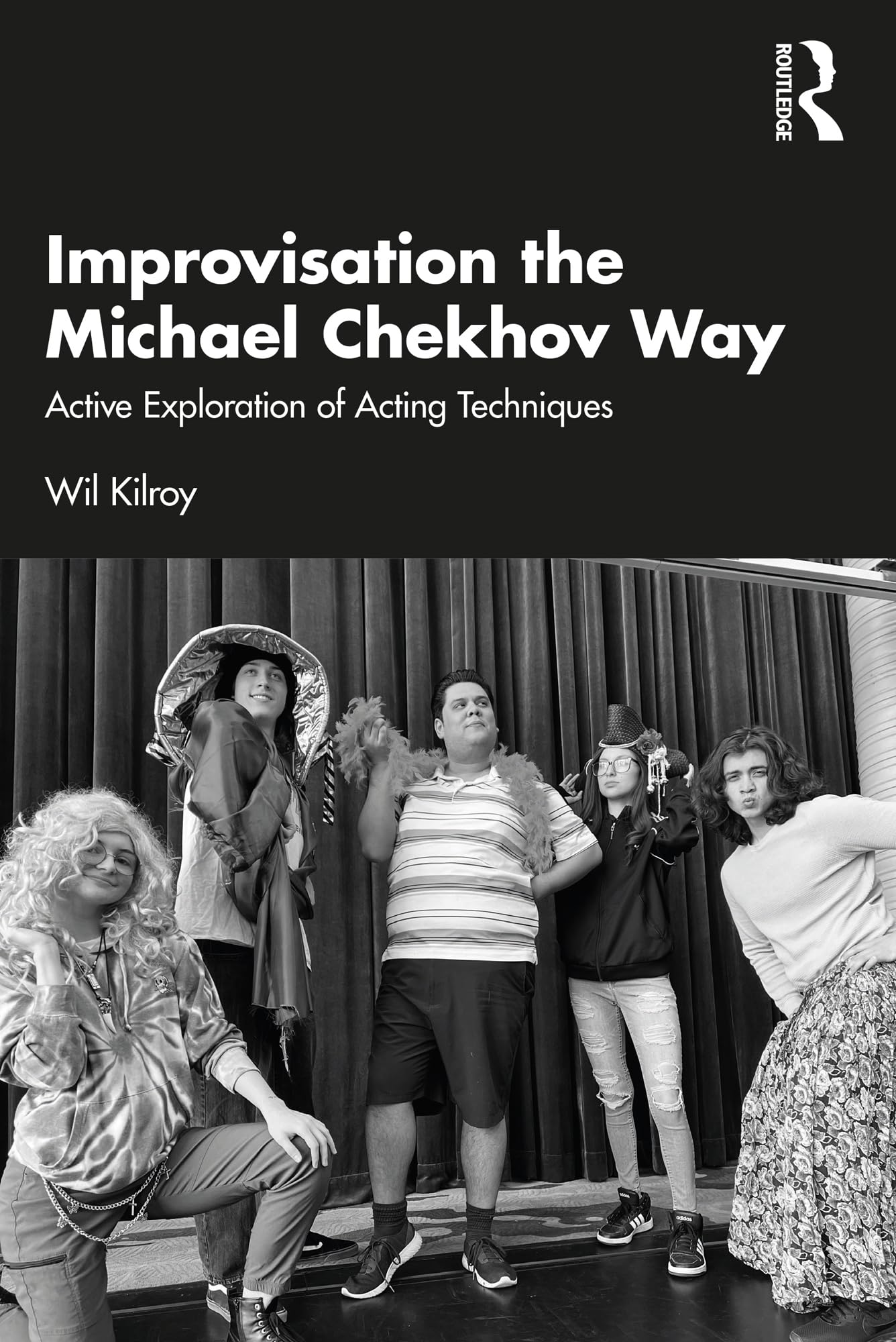 Livre Improvisation Michael Chekhov Way active exploration acting