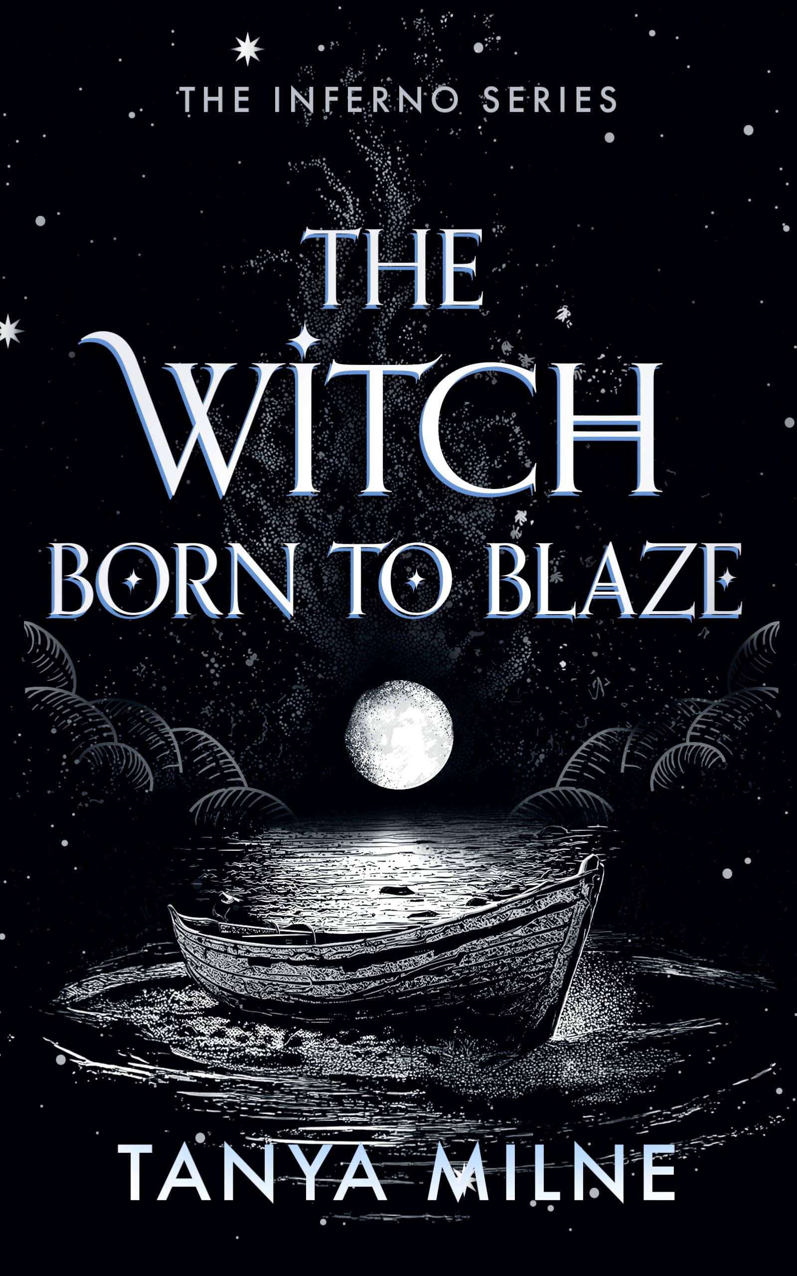 The Witch Born to Blaze (Inferno)