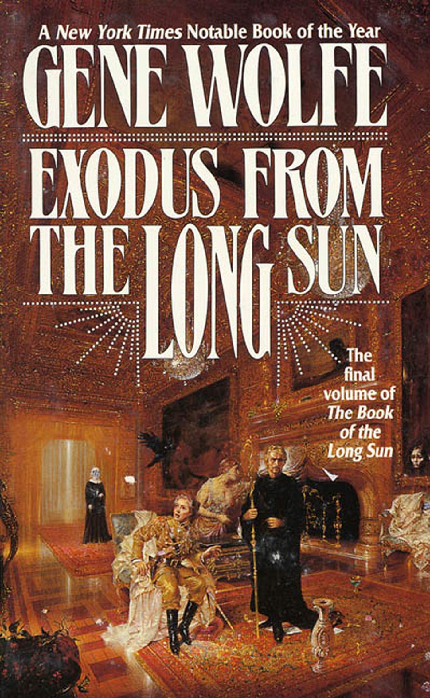 Exodus From The Long Sun: The Final Volume of the Book of the Long Sun: 4