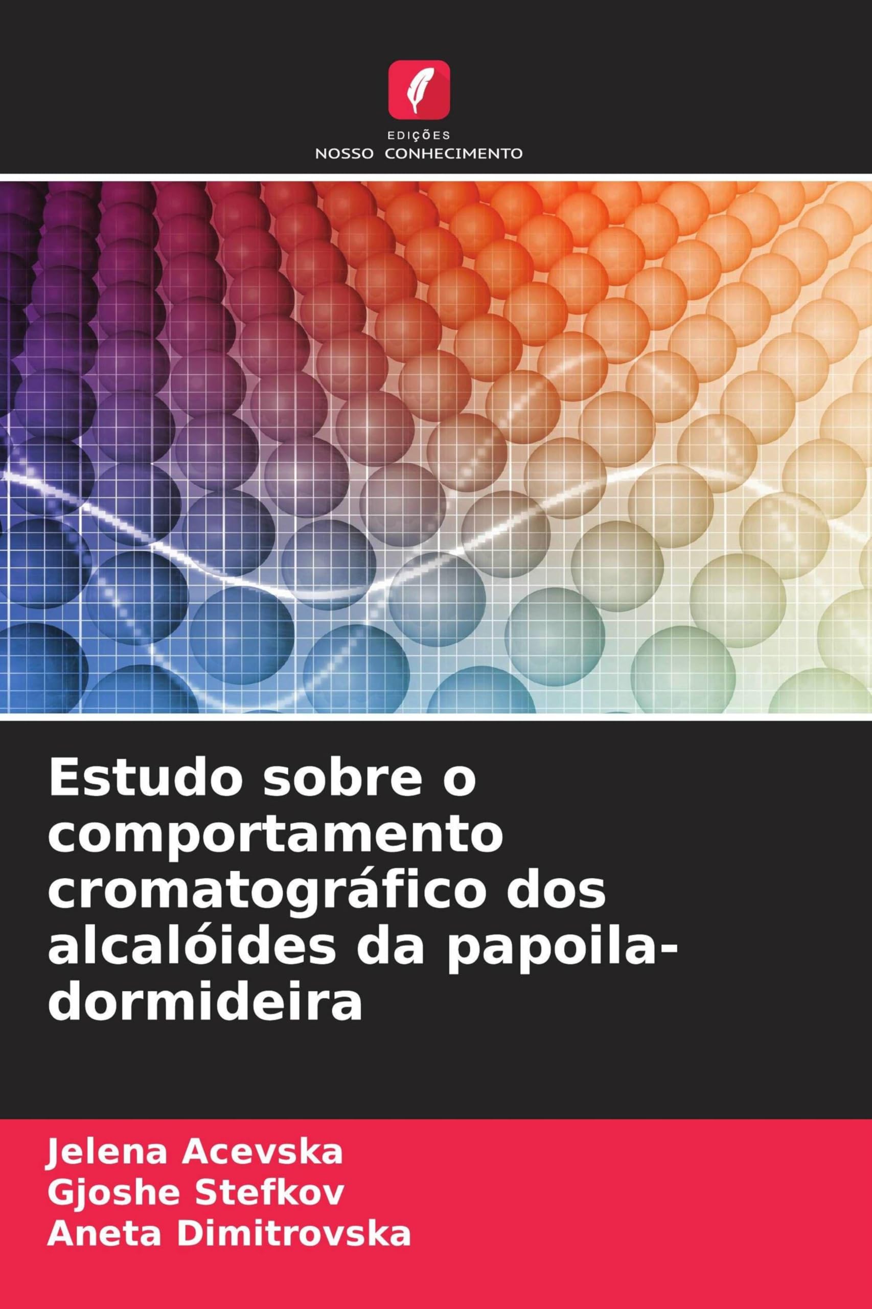 Estudo sobre o comportamento cromatográfico dos alcalóides da papoila-dormideira