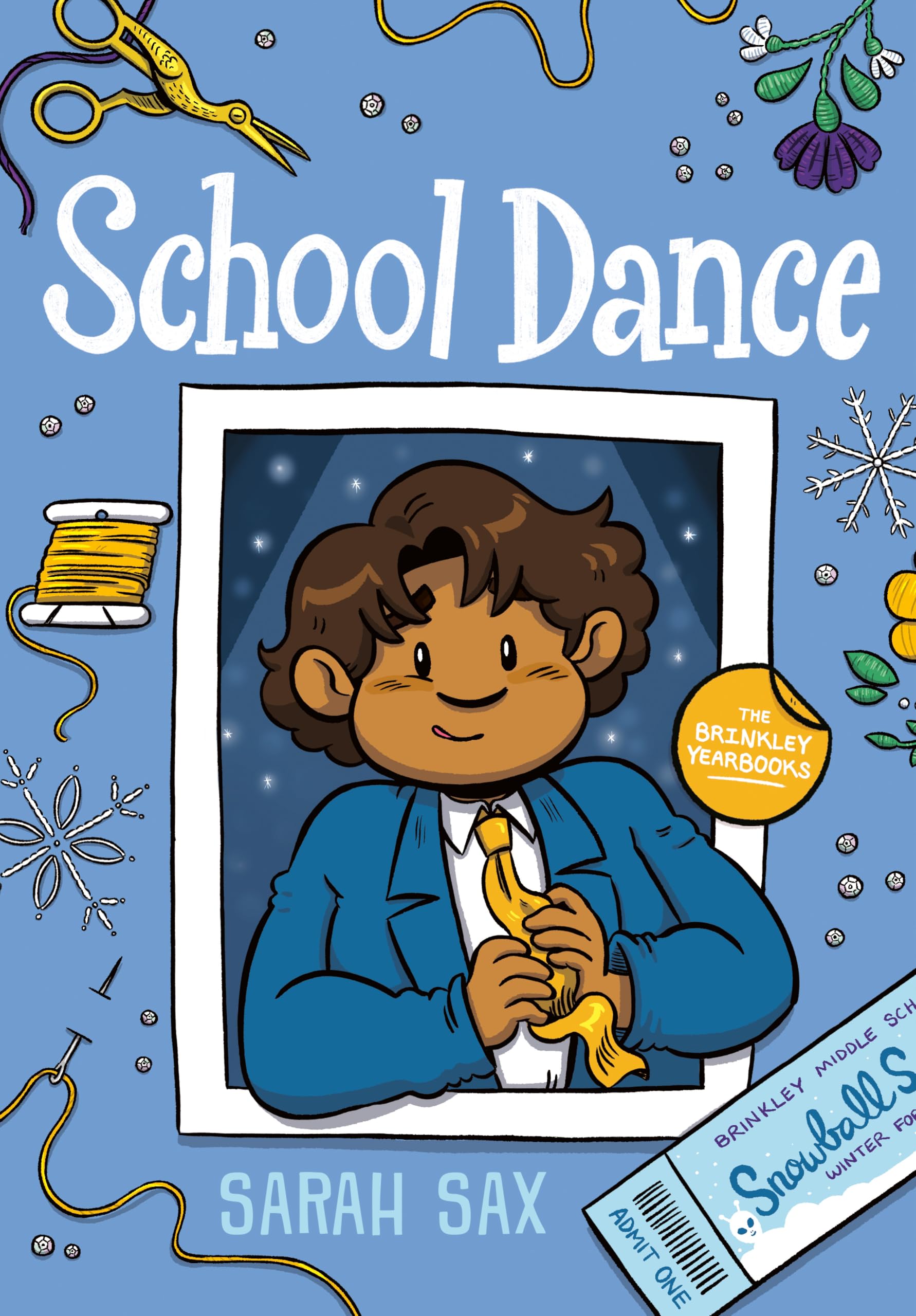 School Dance by Sarah Sax - 9780593306956