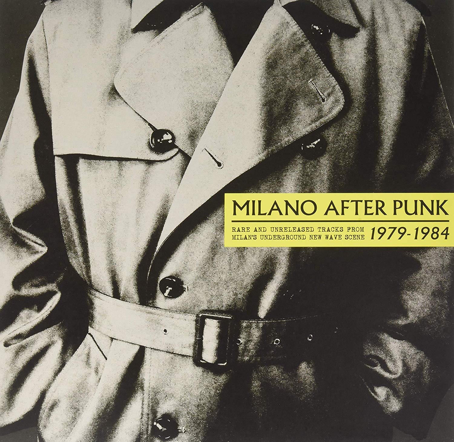 Milano After Punk: Rare And Unreleased Tracks From Milan's Underground New Wave Scene 1979-1984 (+cd) [VINYL]