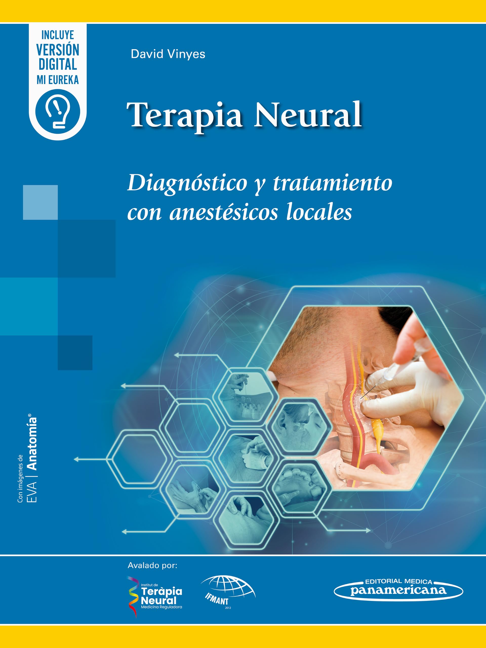 Terapia Neural: Diagnóstico y tratamiento con anestésicos locales