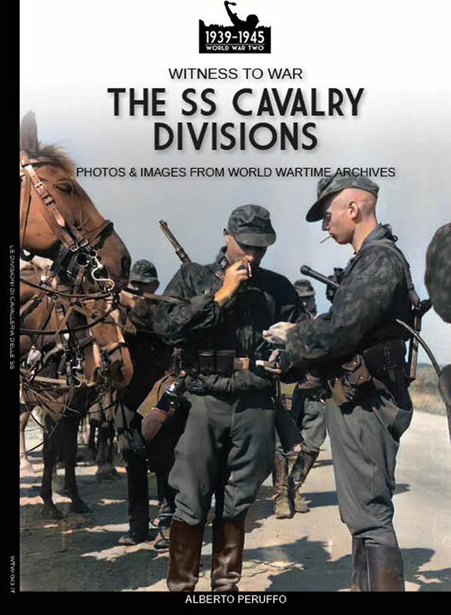 Livre The SS Cavalry Divisions en anglais historique militaire de la Seconde Guerre mondiale