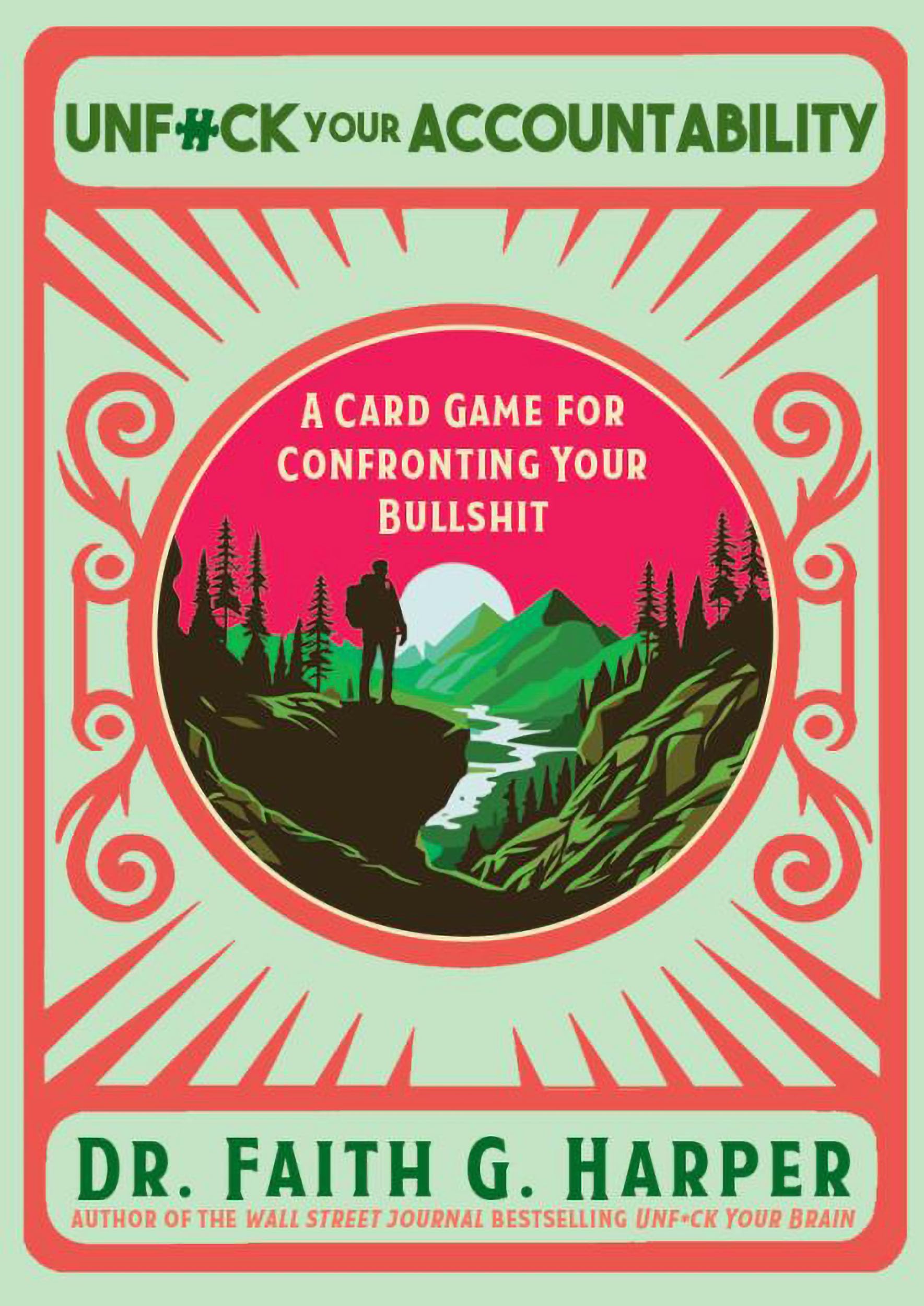 Unfuck Your Accountability: A Card Game for Contronting Your Bullshit