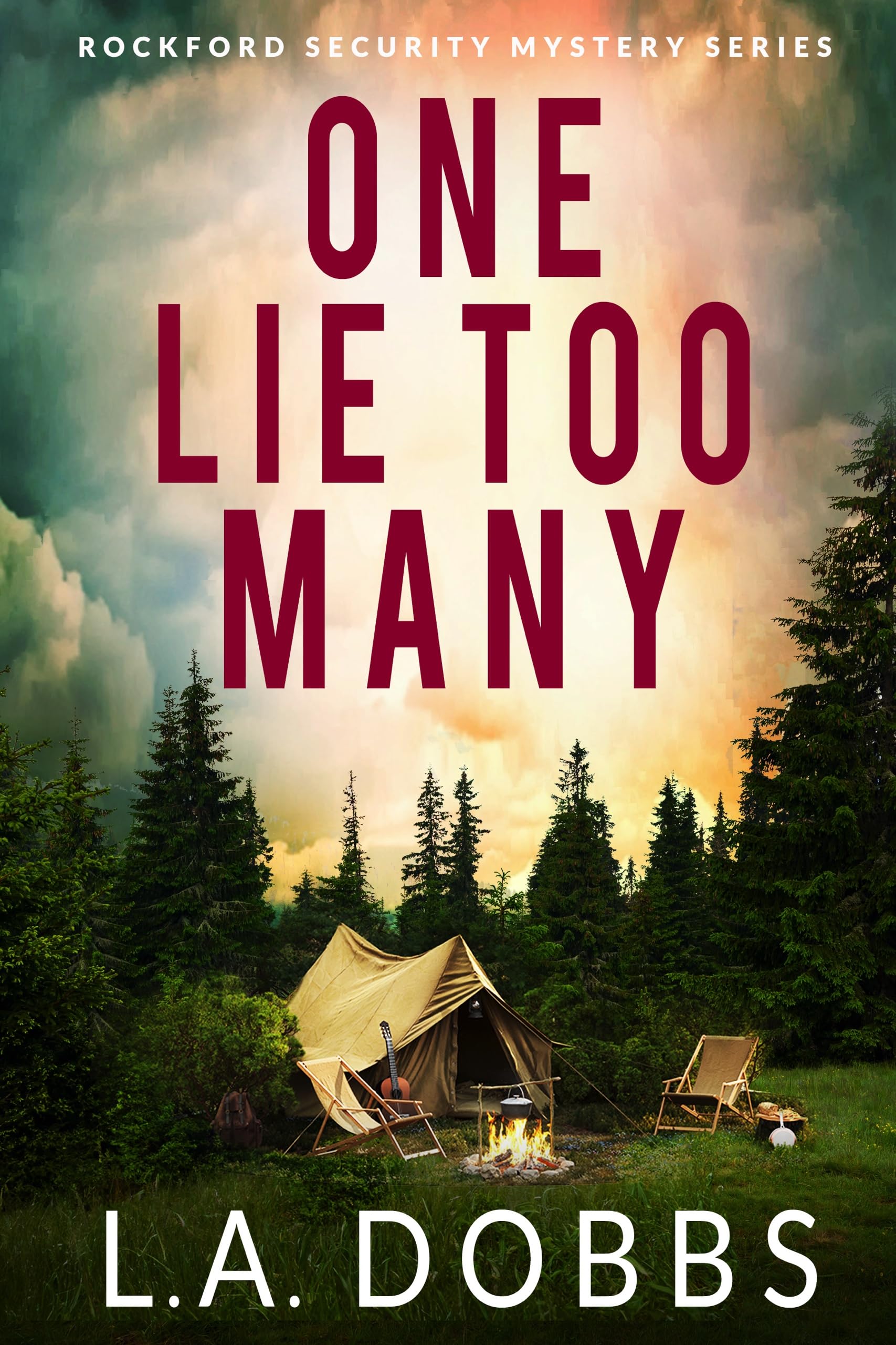 One Lie Too Many (Rockford Security Mystery Series Book 1)