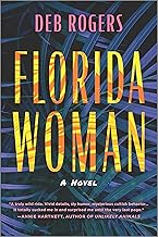 Florida Woman: A Novel
