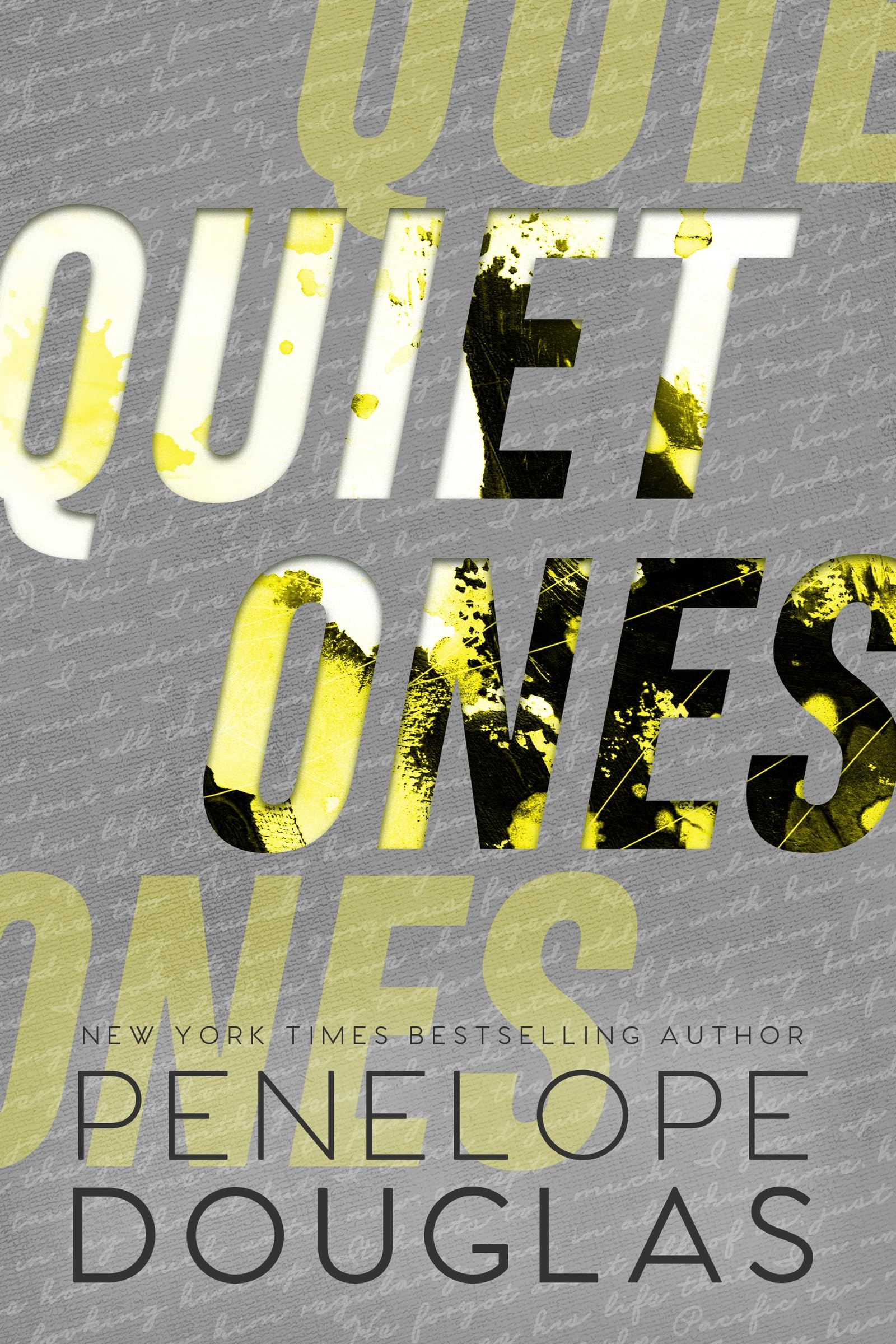 Quiet Ones by Penelope Douglas - 9780349435787