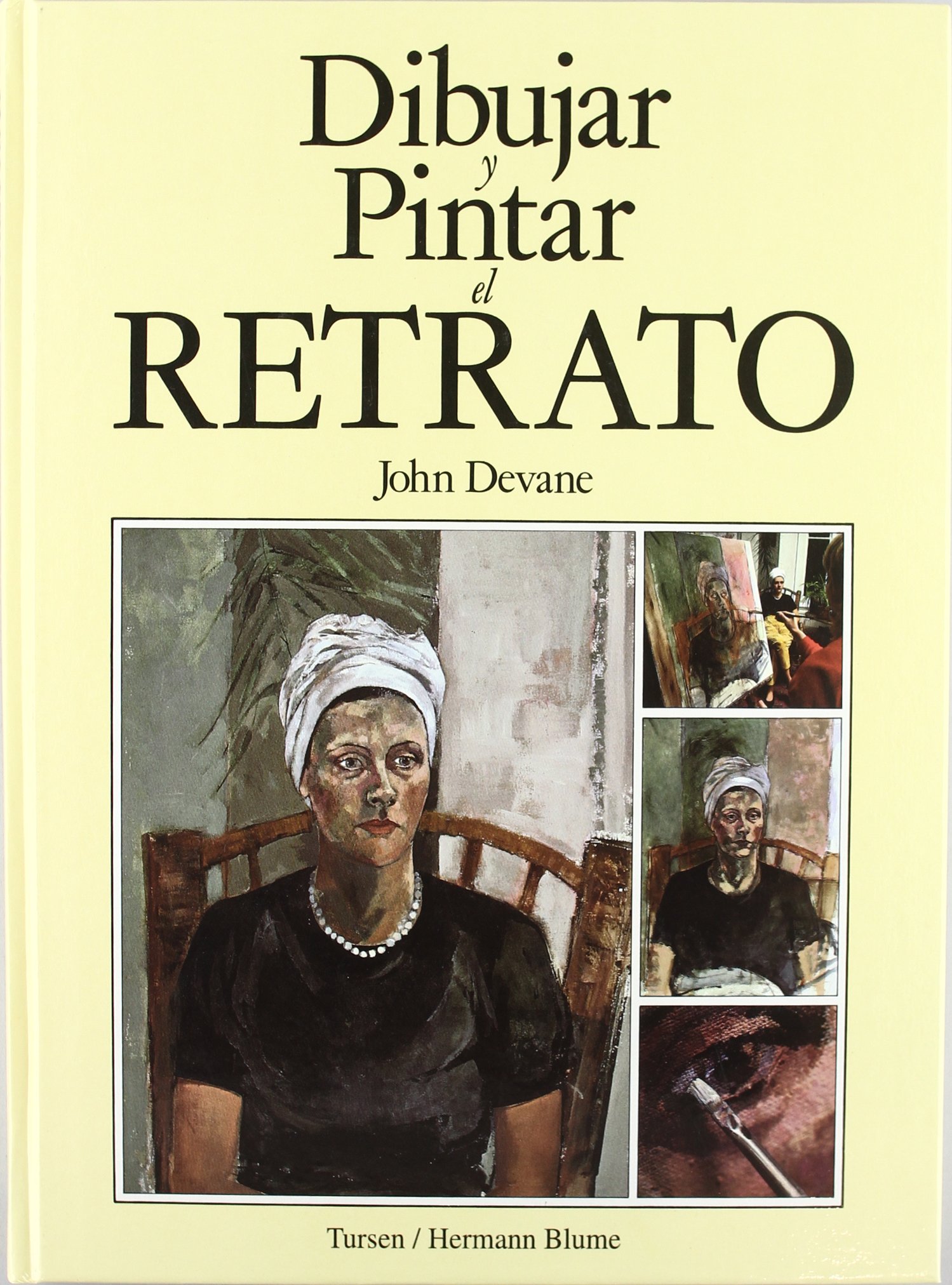 Dibujar y pintar el retrato: 19 (Artes, técnicas y métodos)
