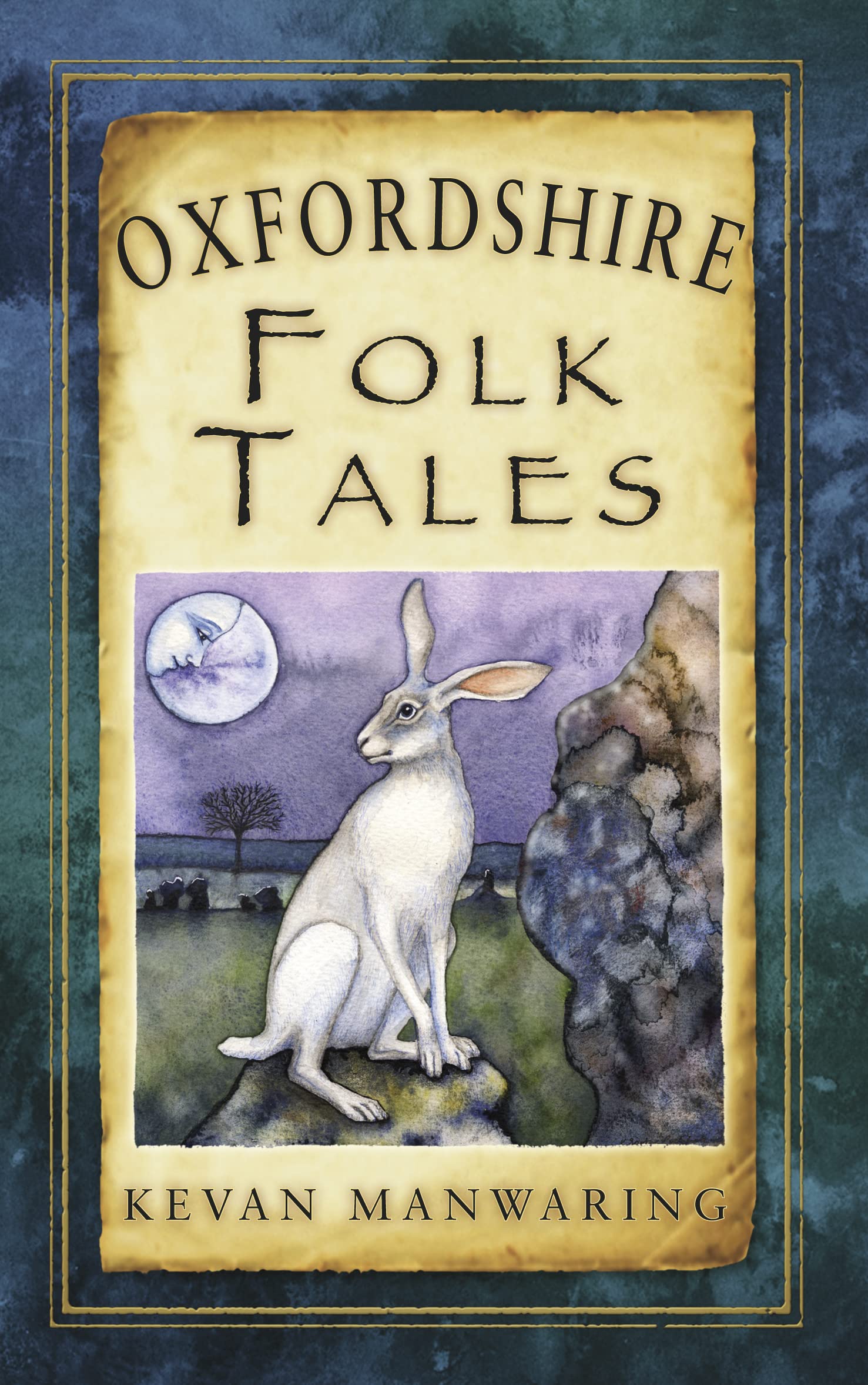 Oxfordshire Folk Tales by Kevan Manwaring (Paperback Book)