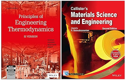 Callister's Materials Science and Engineering, 2ed &amp; Principles of Engineering Thermodynamics, SI Version, 8ed