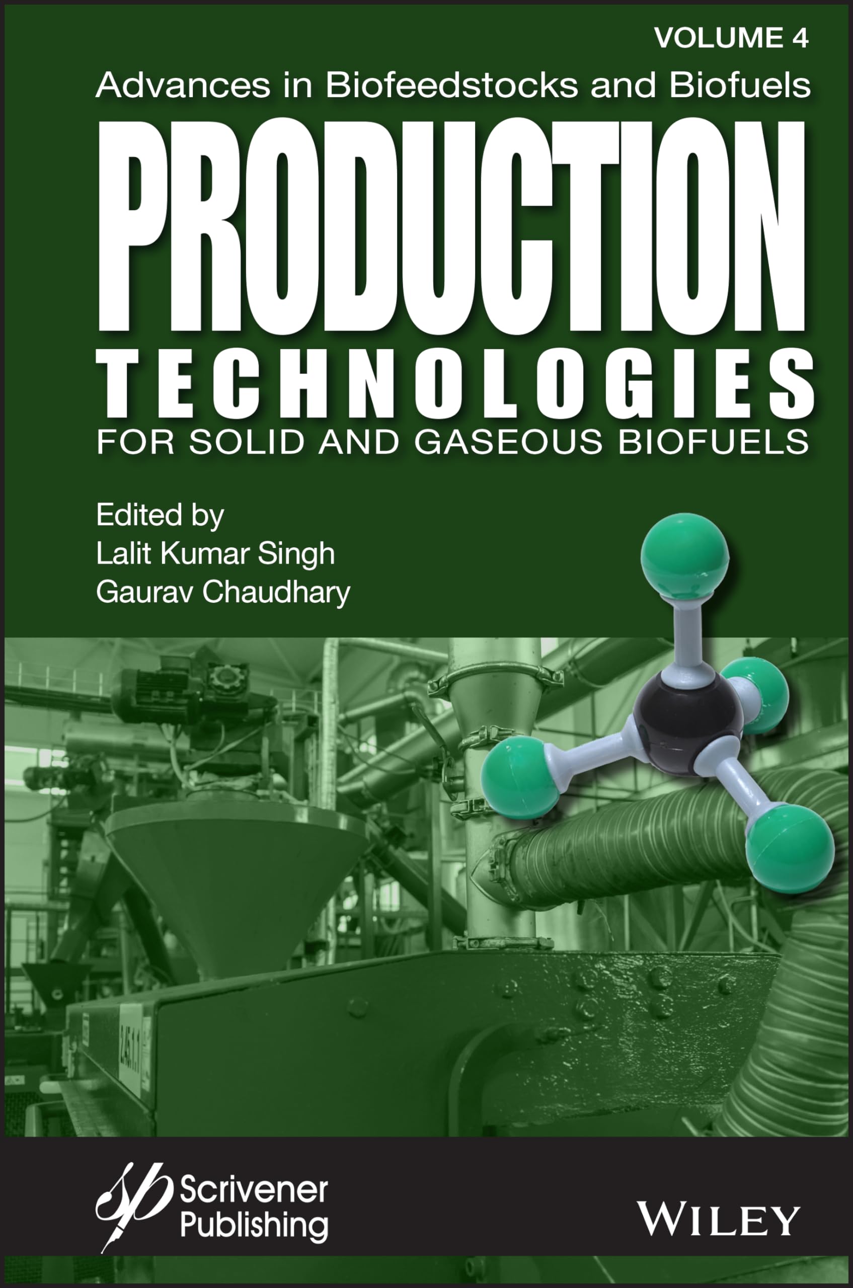 Buy Advances in Biofeedstocks and Biofuels, Production Technologies for Solid and Gaseous Biofuels — BookShops.in