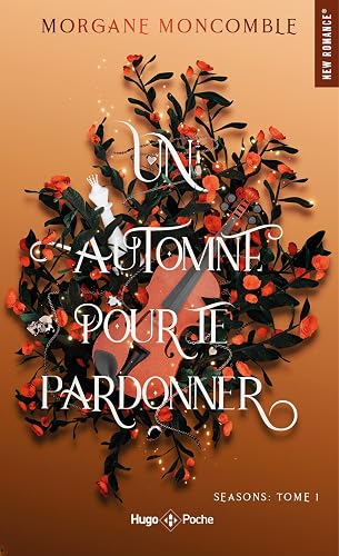 Couverture de Un automne pour te pardonner (Morgane Moncomble)
