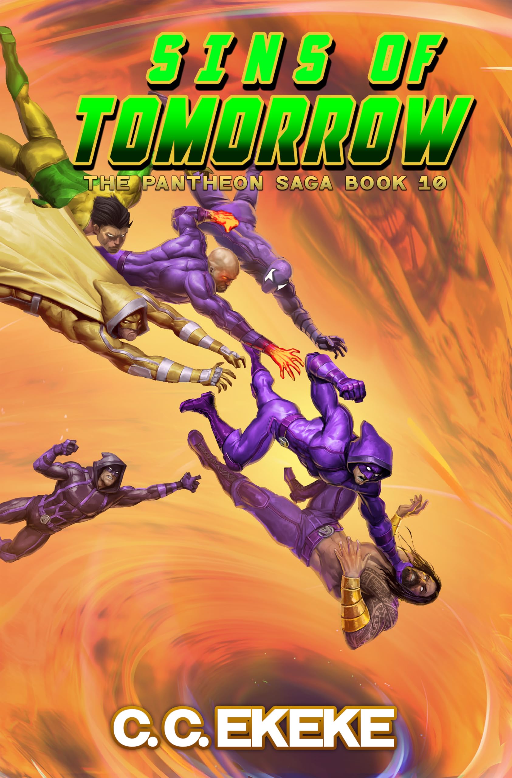 Sins of Tomorrow: A Superhero Adventure (The Pantheon Saga Book 10)