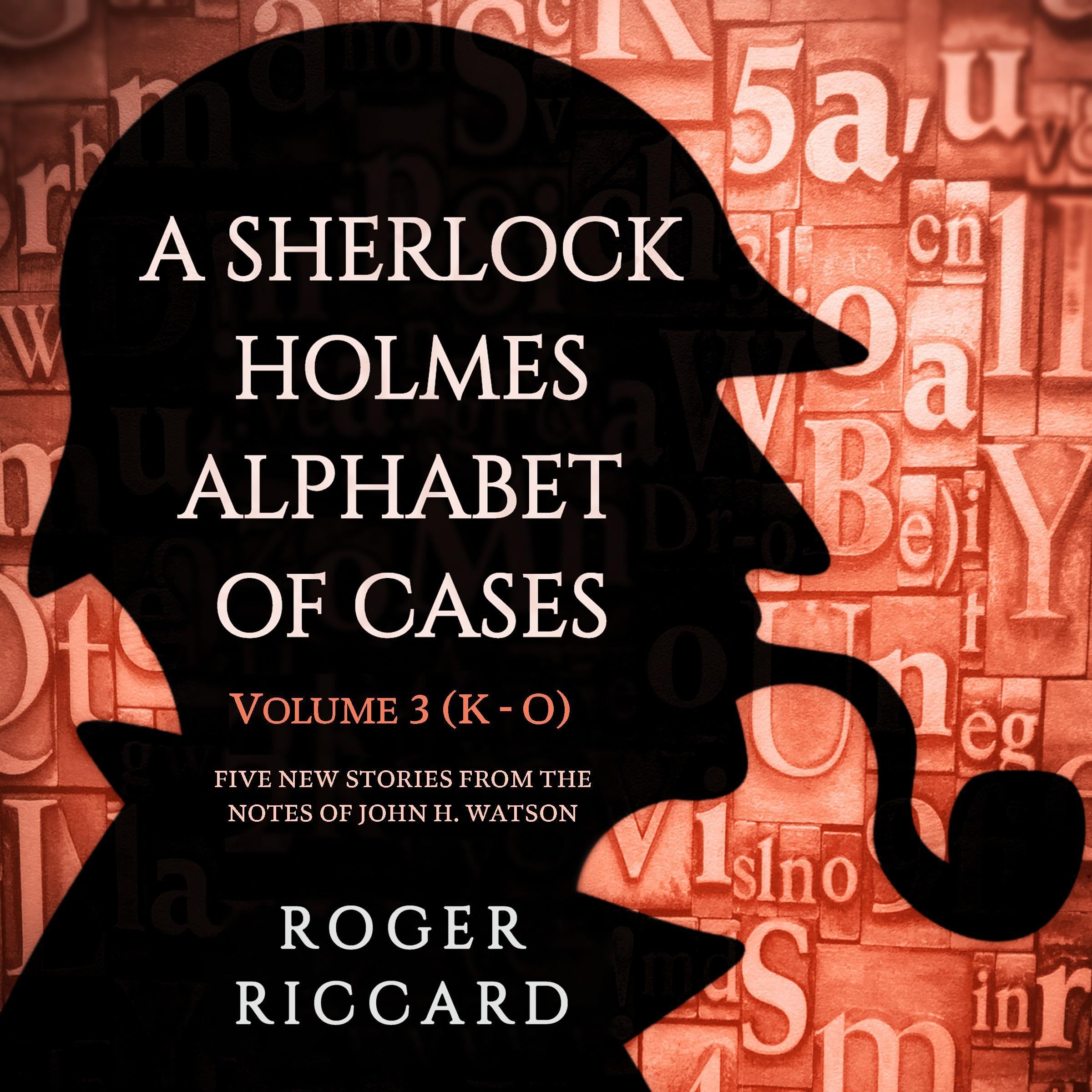 A Sherlock Holmes Alphabet of Cases