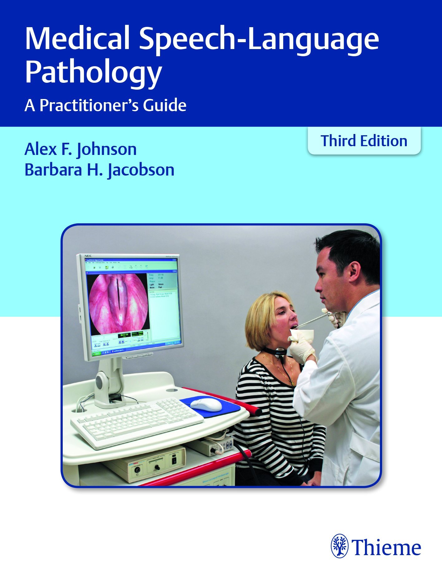 Thieme Medical Speech-Language Pathology: A Practitioner's Guide