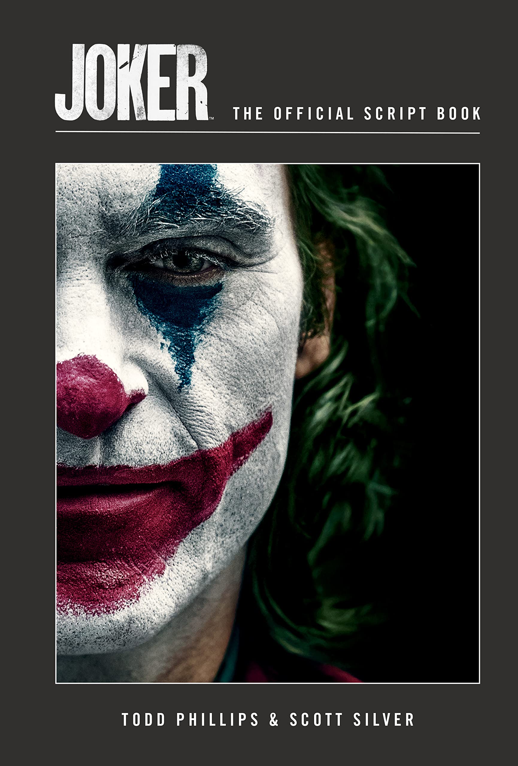 Joker: The Official Script Book by Todd Phillips HARDBACK 9781803363844