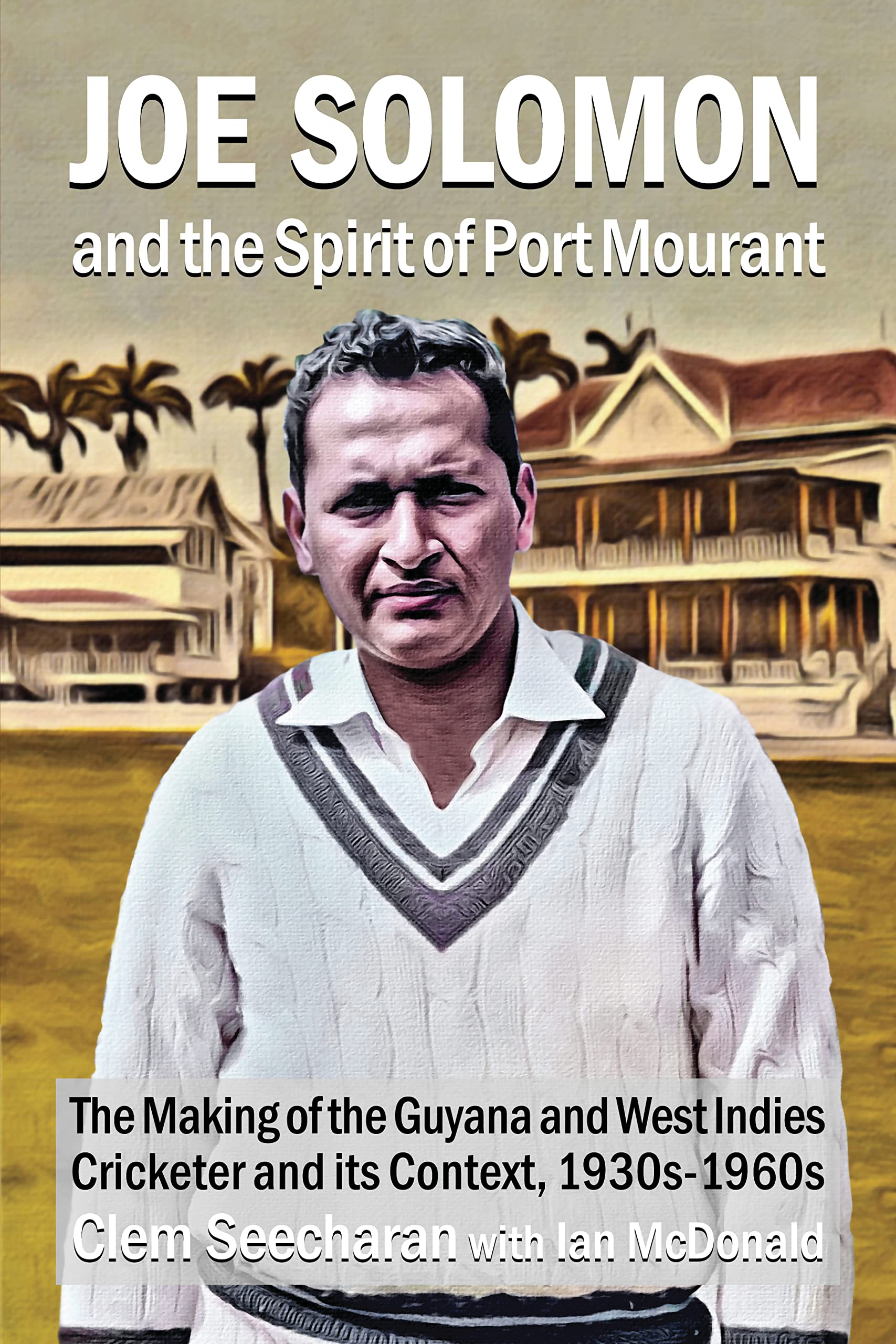 Buy Joe Solomon And The Spirit Of Port Mourant The Making of the