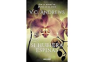 Si Hubiera Espinas / If There Be Thorns (Dollanganger) (edición española - Libro)