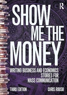Show Me the Money (Routledge Communication Series)