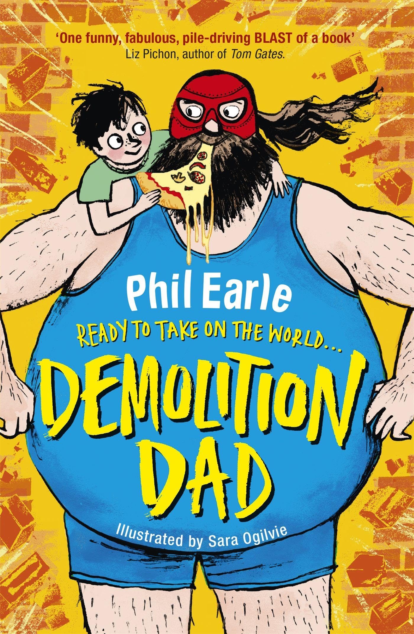Demolition Dad: From the author of Finn’s Epic Fails (A Storey Street novel)