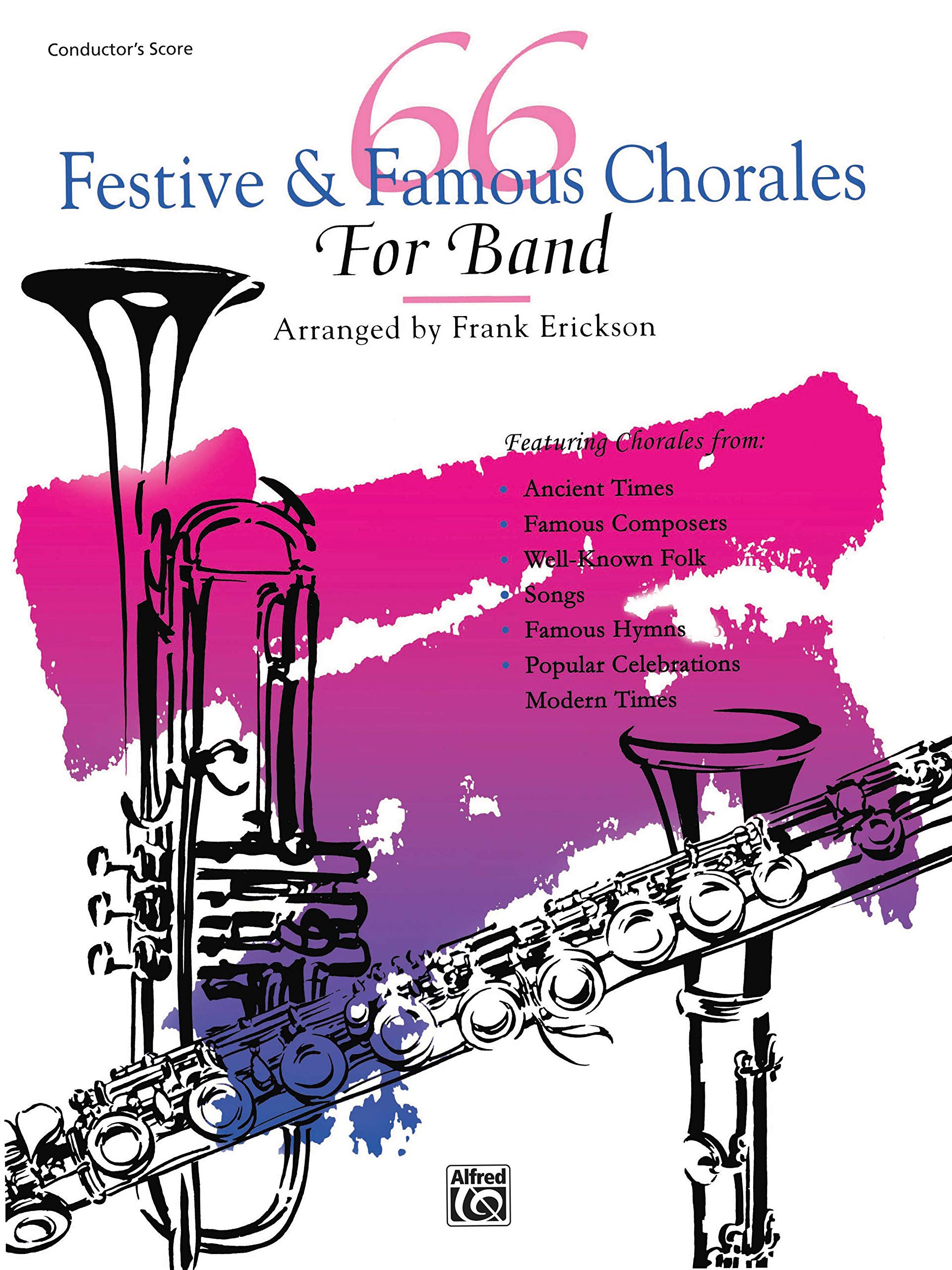 66 Festive and Famous Chorales for Band: Score
