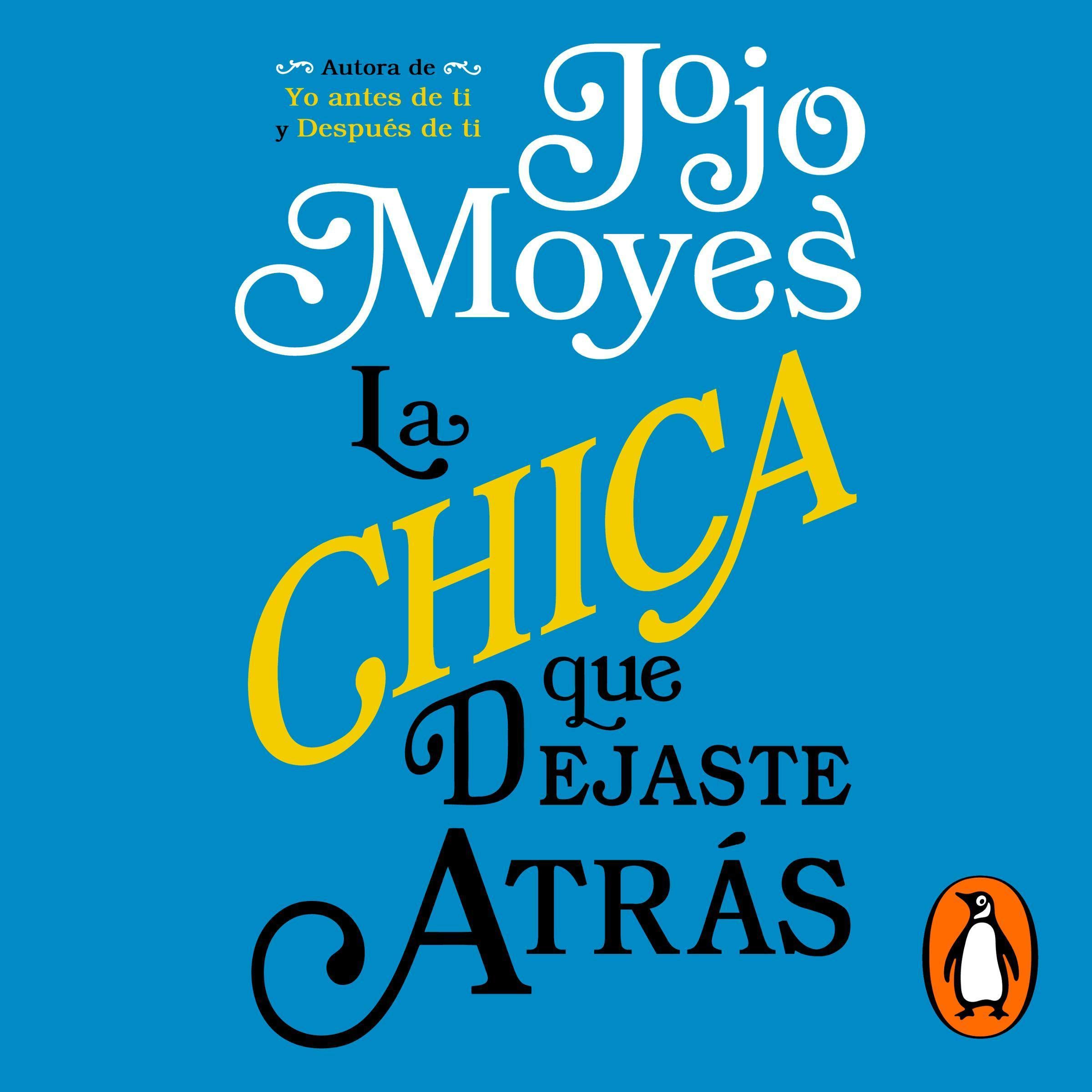 Cover art for La chica que dejaste atrás [The Girl You Left Behind]