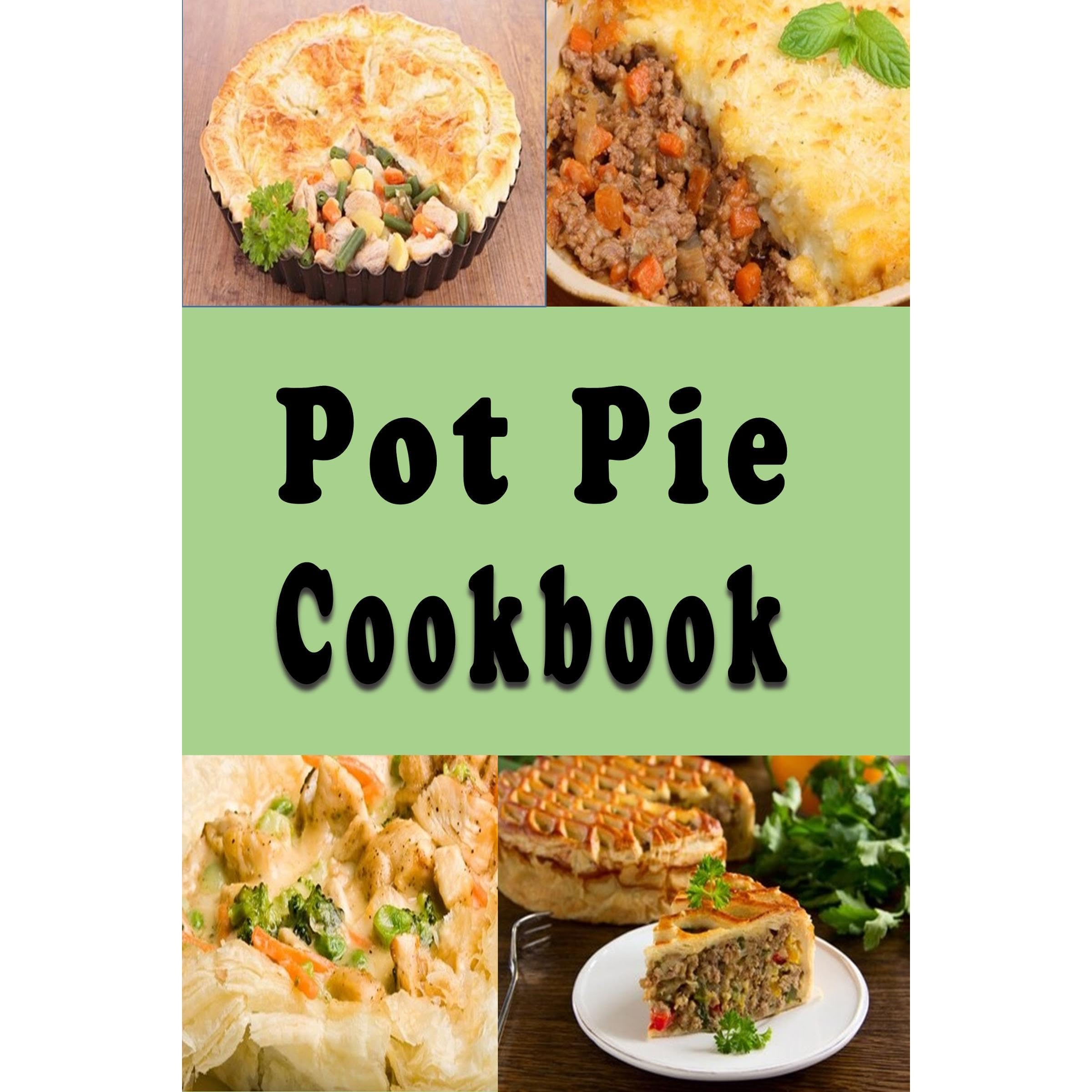 Pot Pie Cookbook