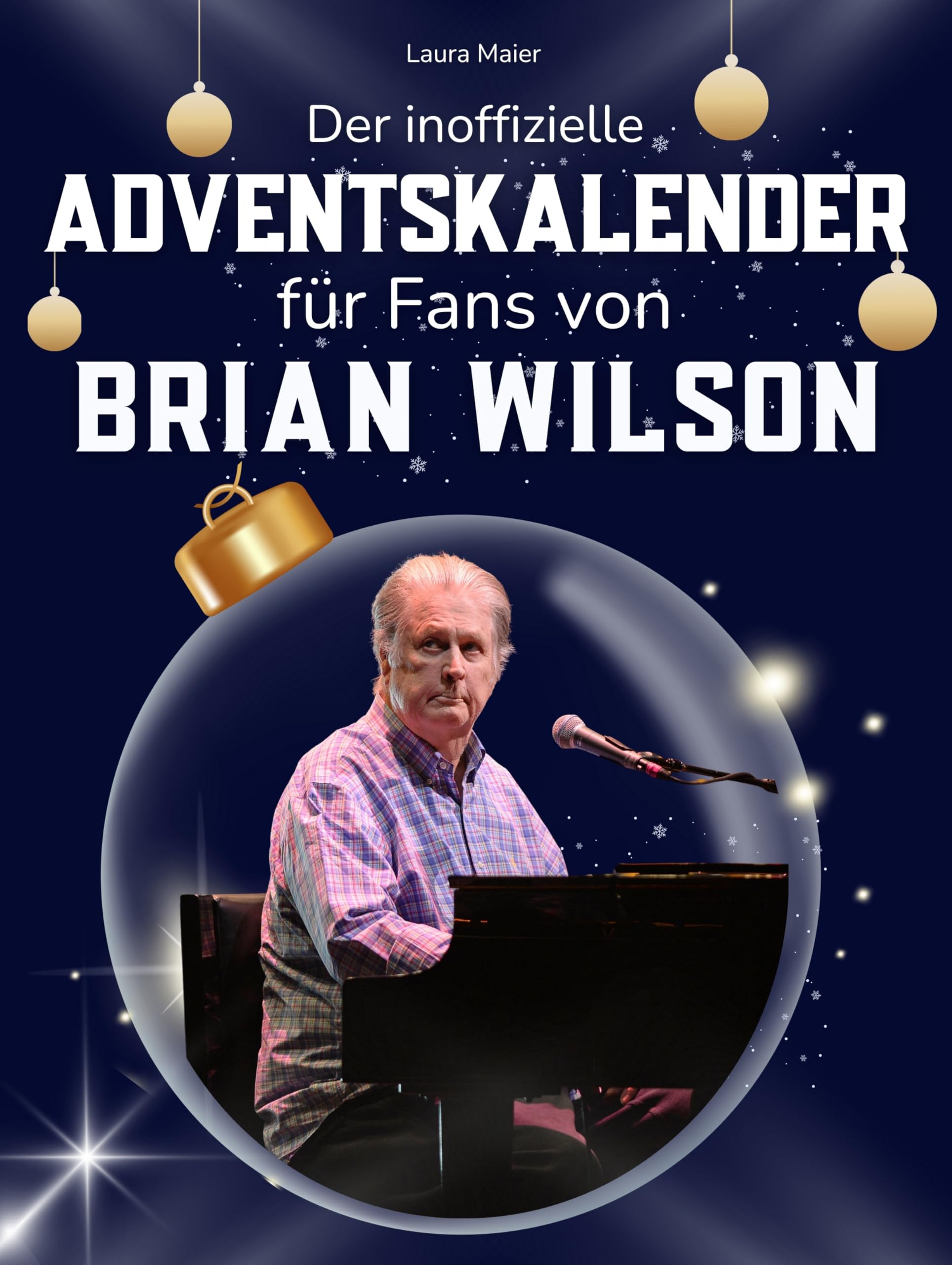 Der inoffizielle Adventskalender für Fans von Brian Wilson: 24 Tage mit deinem Star bis Weihnachten. Fanbuch und Biografie in einem. Das ideale Geschenkt für alle Fans.