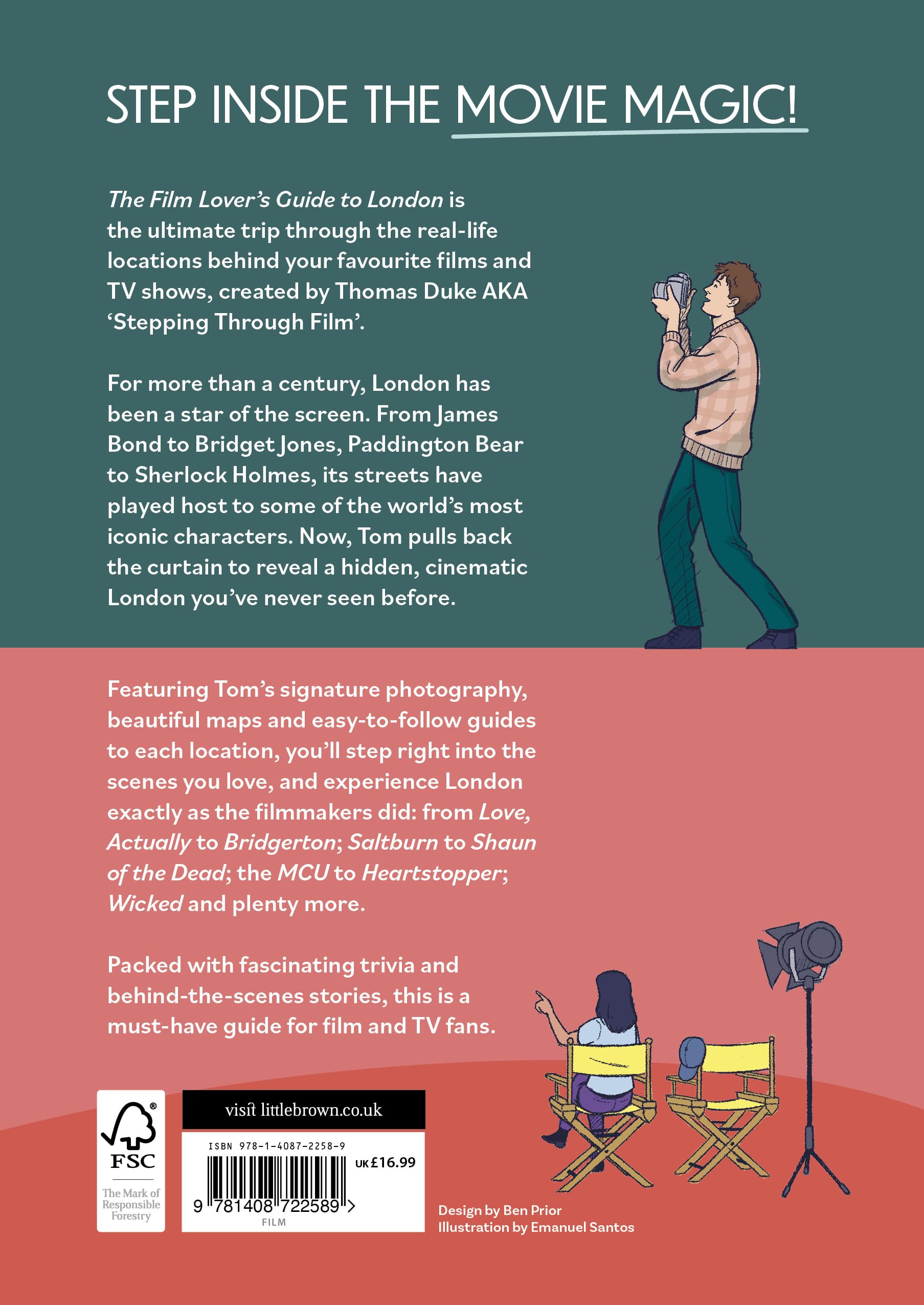 The Film Lover's Guide to London: Discover Iconic Movie Locations, Hidden Film Spots, and Cinematic Walks Across London with Stepping Through Film