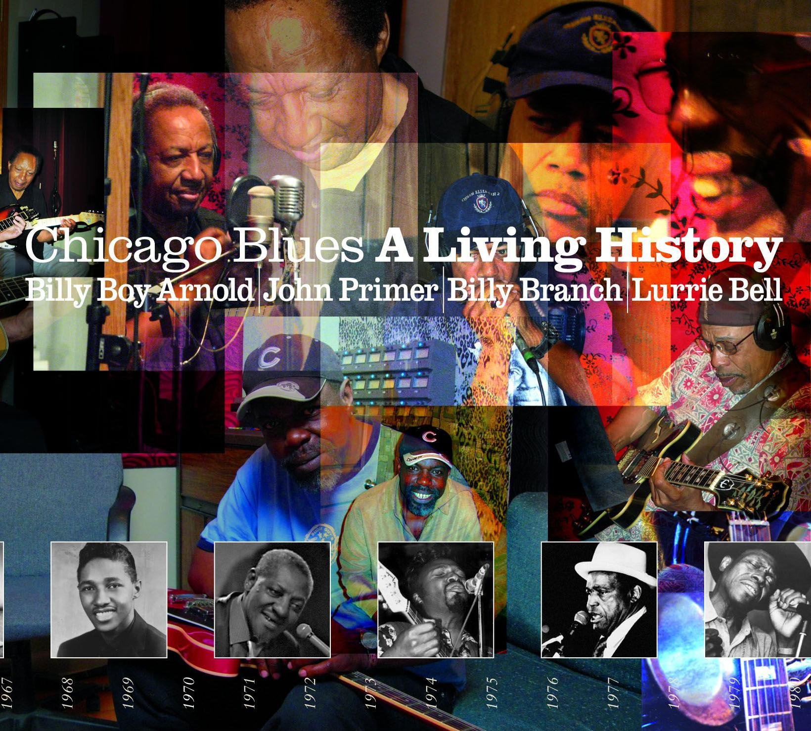 Chicago Blues: a Living History