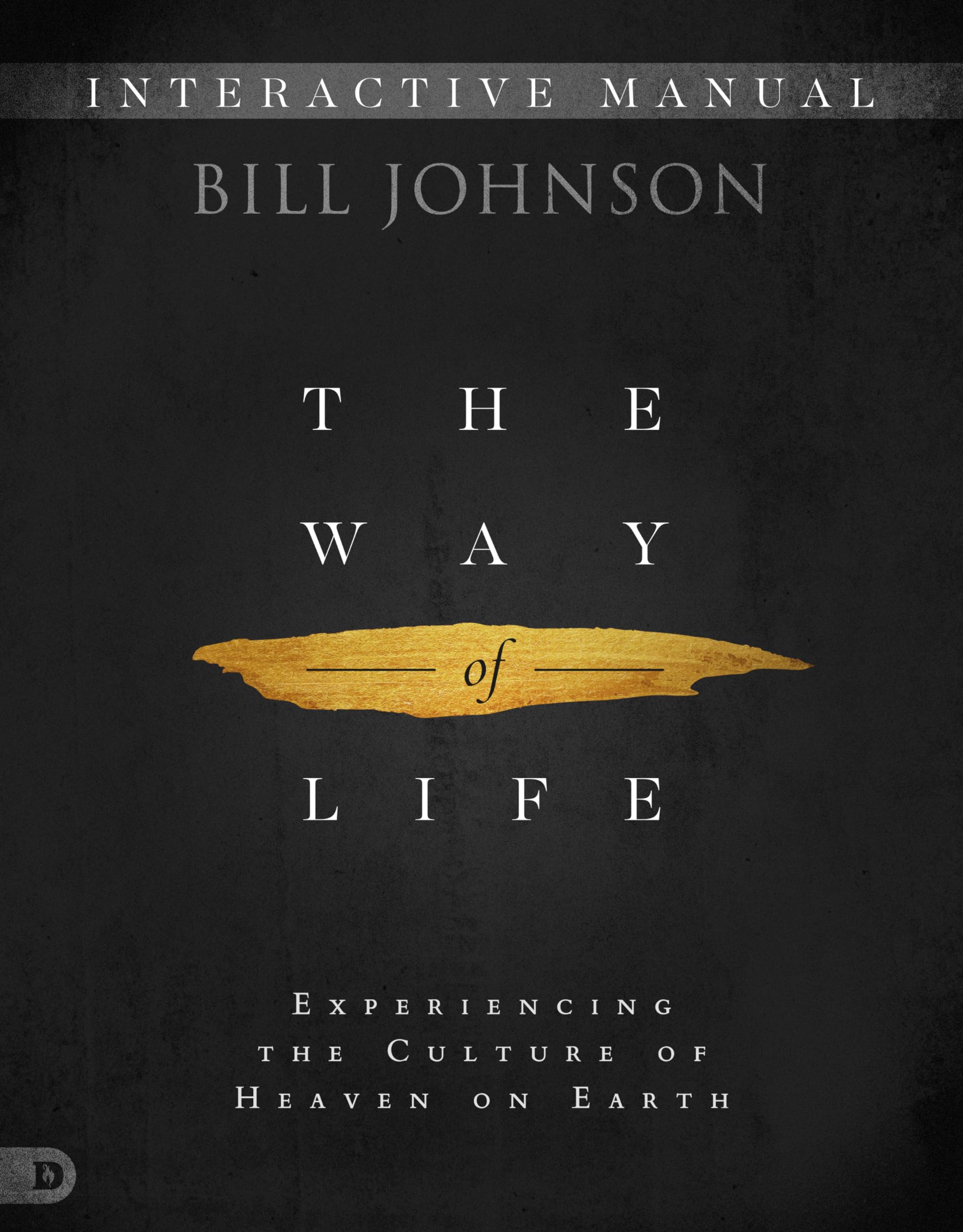 The Way of Life Interactive Manual: Experiencing the Culture of Heaven on Earth