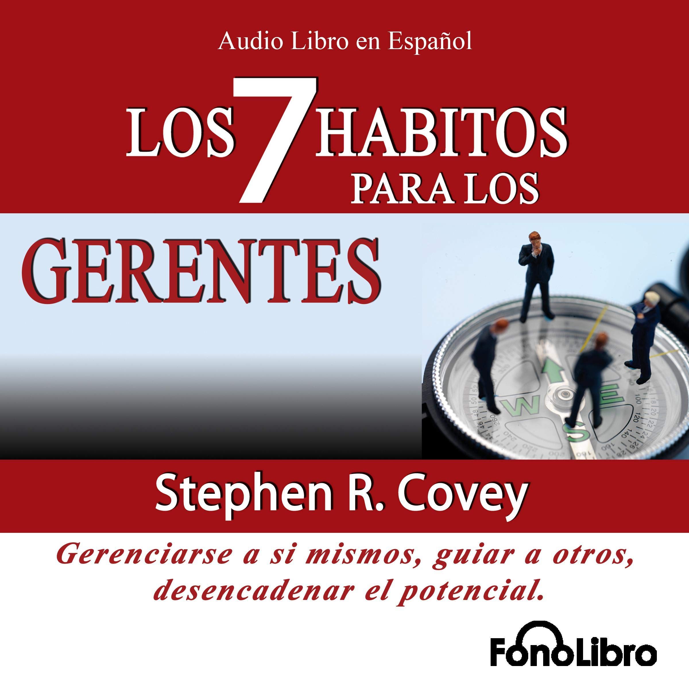 Los 7 Habitos para los Gerentes (Texto Completo)
