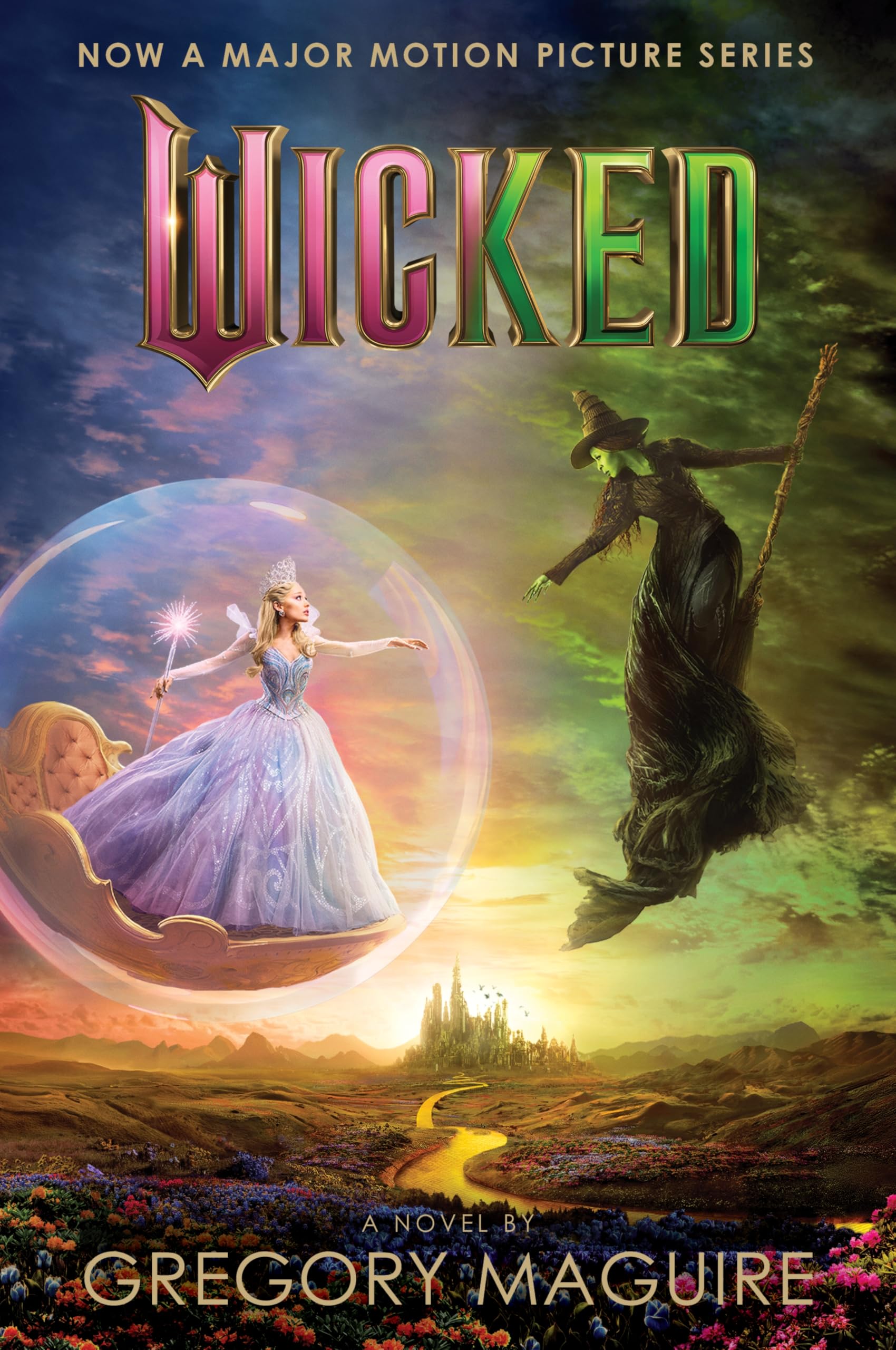 Wicked [Movie tie-in #2]: The Life and Times of the Wicked Witch of the West (Wicked Years, 1)