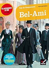 Download Bel Ami : suivi d une anthologie sur le personnage de l ambitieux (Le récit, la nouvelle) PDF