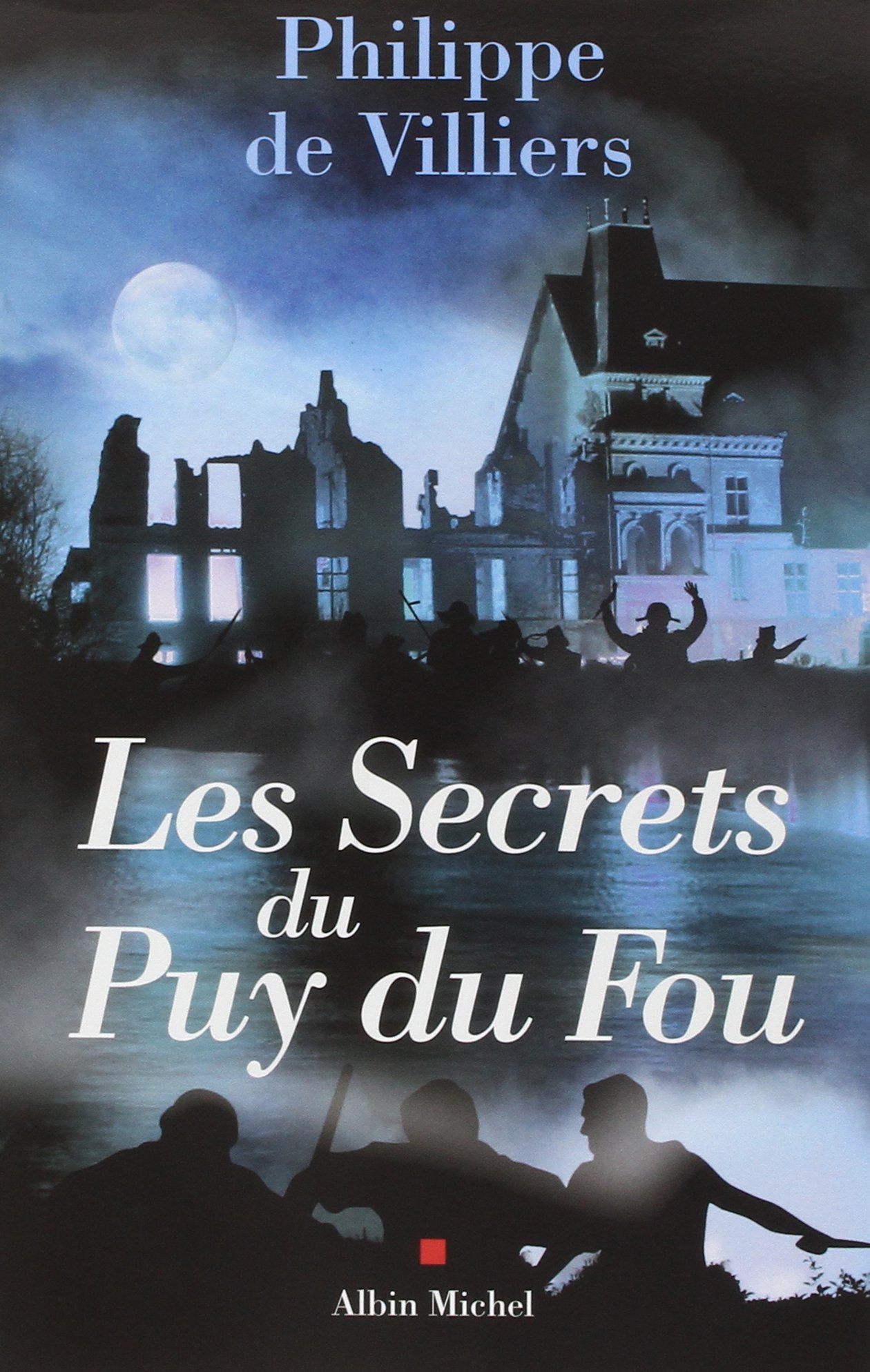 Les Secrets du Puy du Fou