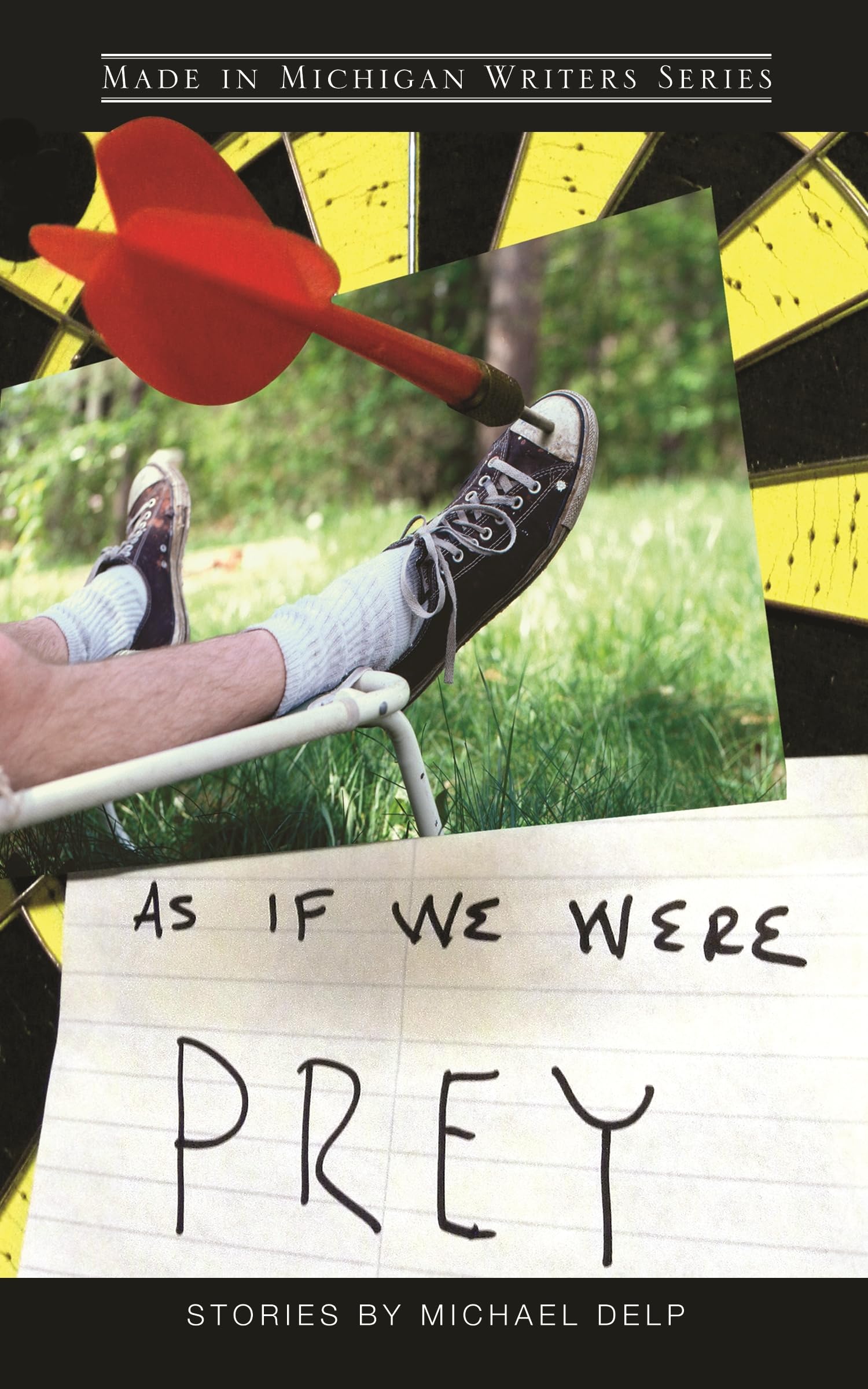 As If We Were Prey (Made in Michigan Writers Series)